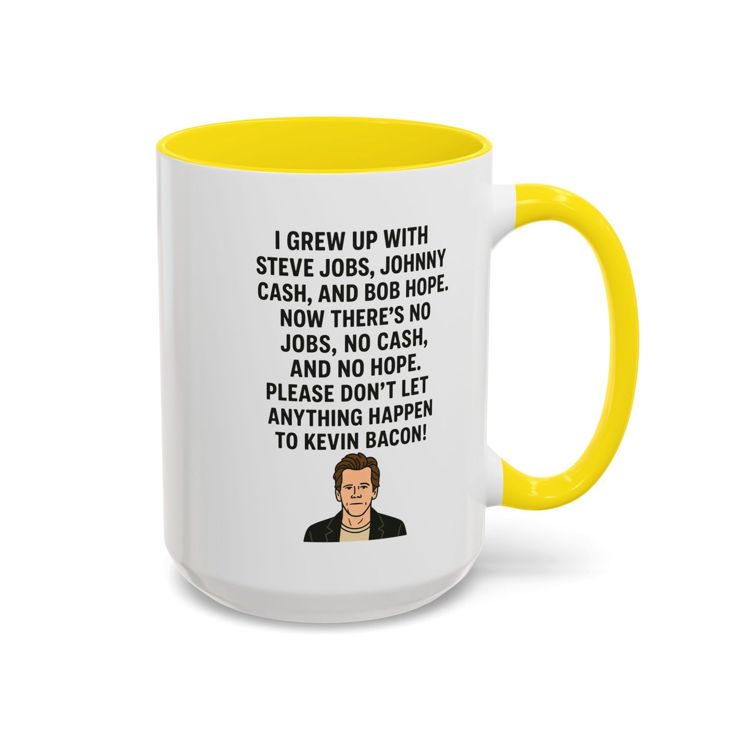 Funny "KEVIN BACON" Coffee Mug - 15oz - Perfect Gift for Coffee Lovers