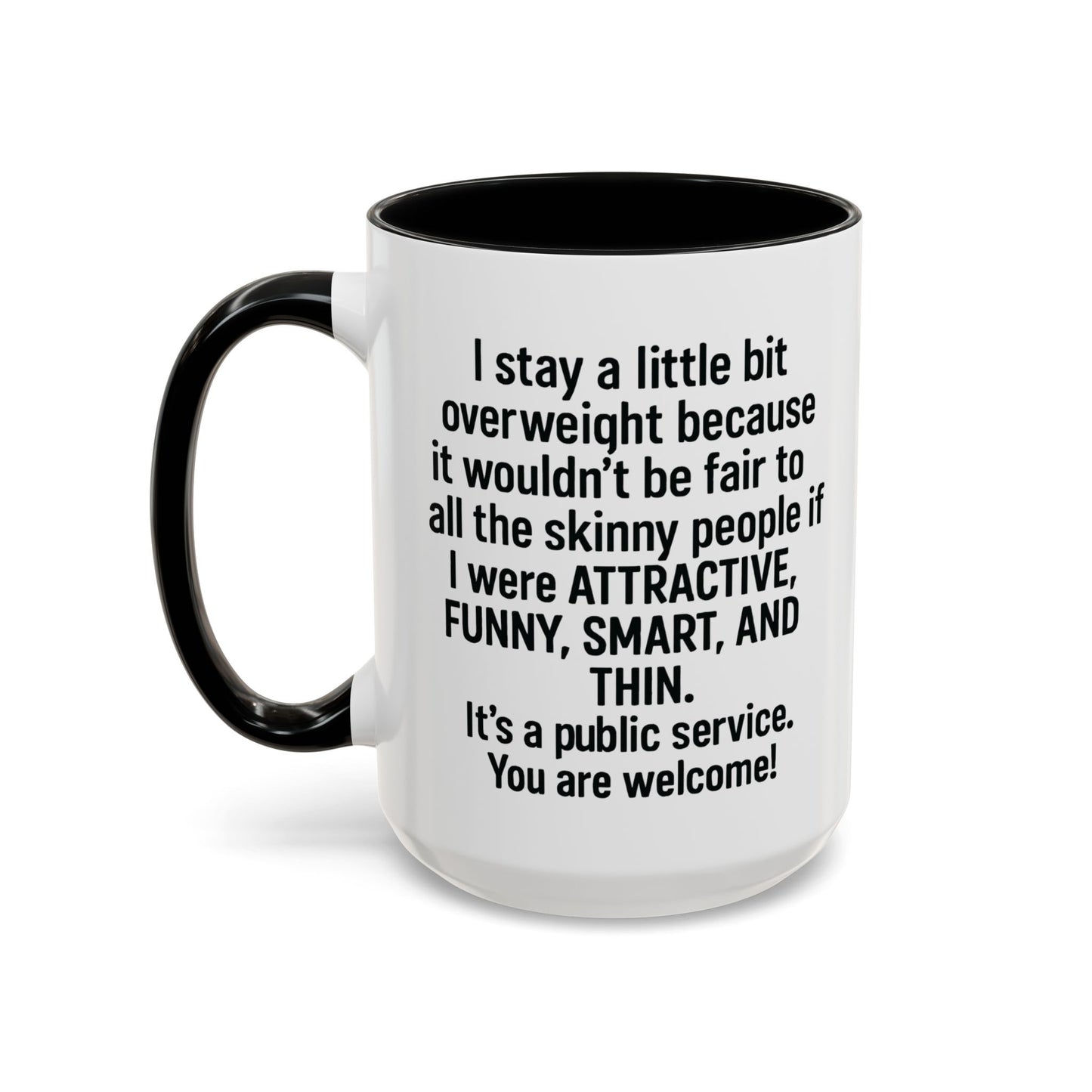 Funny "PUBLIC SERVICE" Coffee Mug - 15oz - Perfect Gift for Coffee Lovers