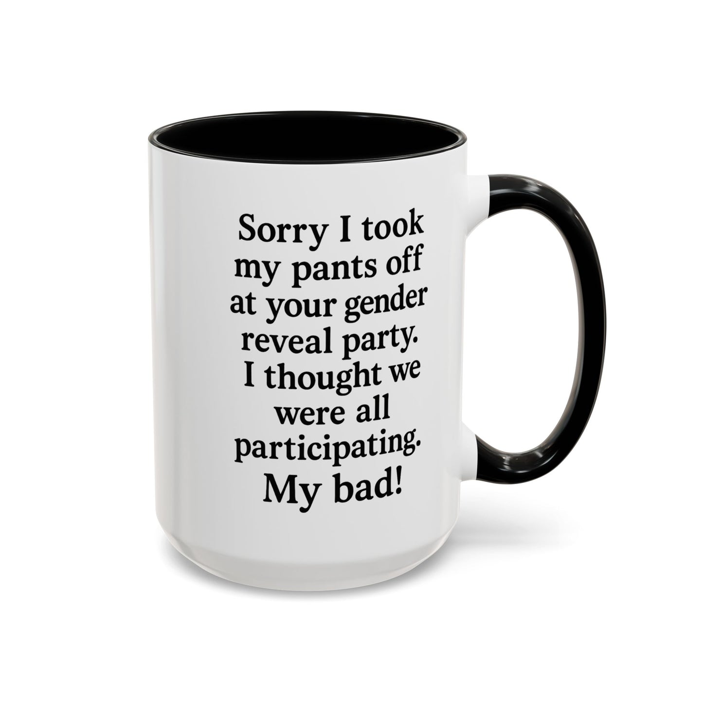 Funny "GENDER REVEAL" Coffee Mug - 15oz - Perfect Gift for Coffee Lovers
