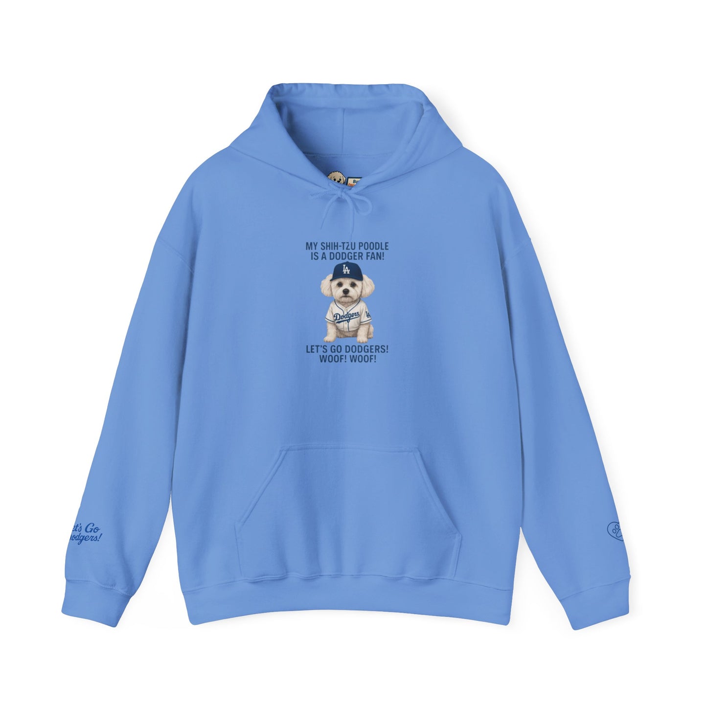 "My Shih Tzu Poodle is a Dodgers Fan" Unisex Dog Lover Hoodie