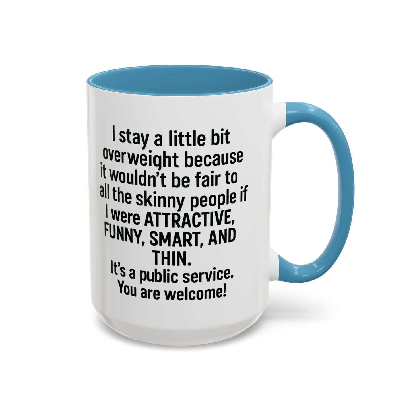 Funny "PUBLIC SERVICE" Coffee Mug - 15oz - Perfect Gift for Coffee Lovers