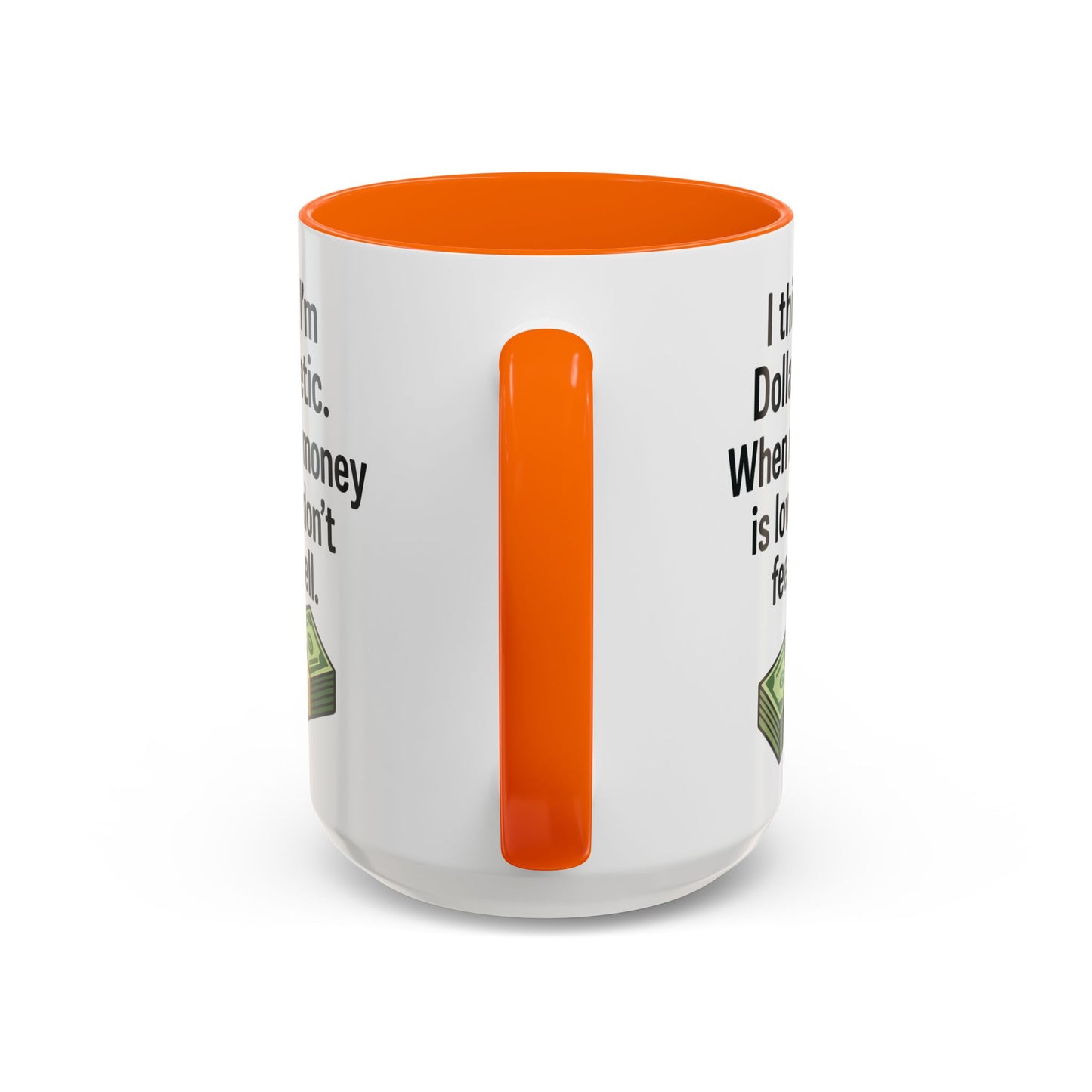 Funny "DOLARBETIC" Coffee Mug - 15oz - Perfect for Parties and Gifts