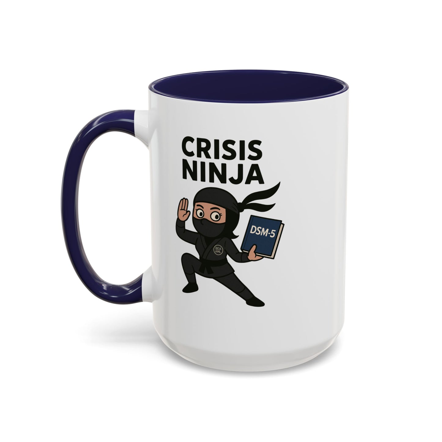 Mental Health "Crisis Ninja" -Accent Mug - 15oz