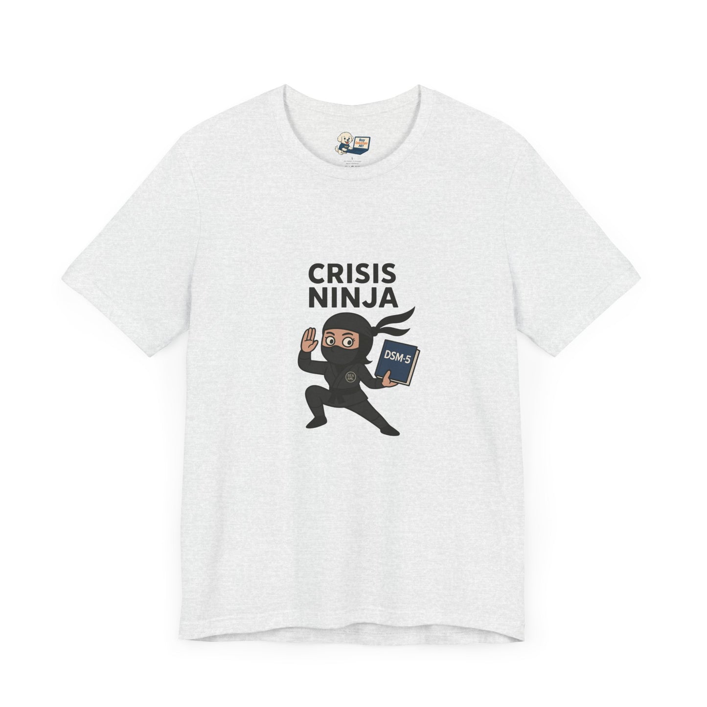 Mental Health "Crisis Ninja" Unisex Jersey Tee - Fun & Quirky Design for Everyday Heroes