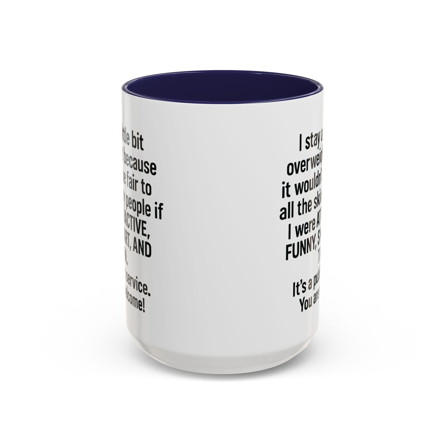 Funny "PUBLIC SERVICE" Coffee Mug - 15oz - Perfect Gift for Coffee Lovers