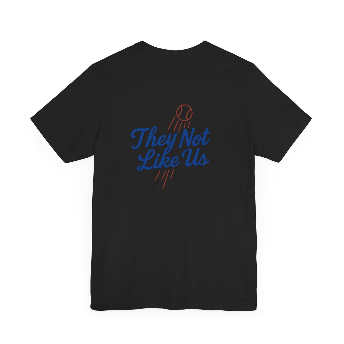 Dodgers "L.A. Graffiti & They Not Like Us" -Unisex Tee - Original Design