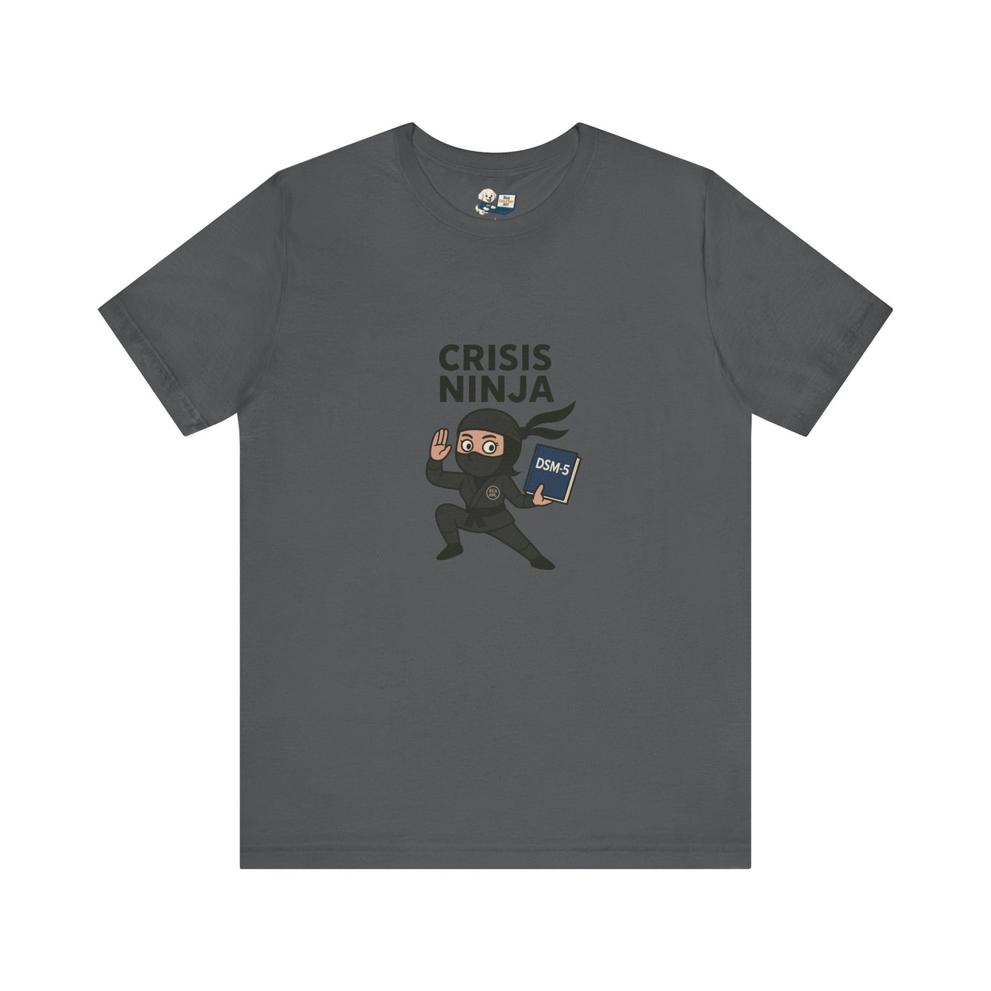 Mental Health "Crisis Ninja" Unisex Jersey Tee - Fun & Quirky Design for Everyday Heroes