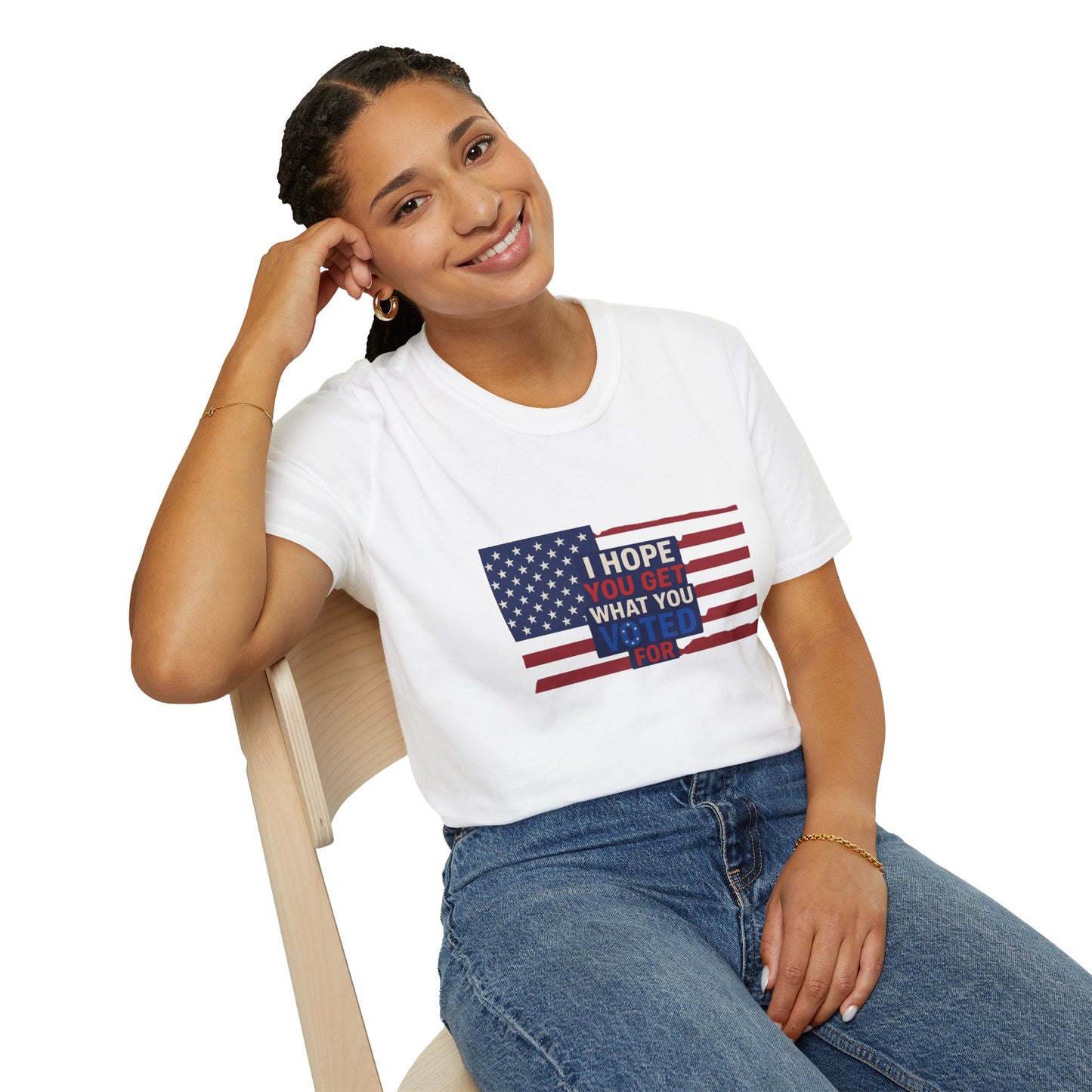 "I Hope You Got What You Voted For" Unisex Softstyle T-Shirt - Social Commentary