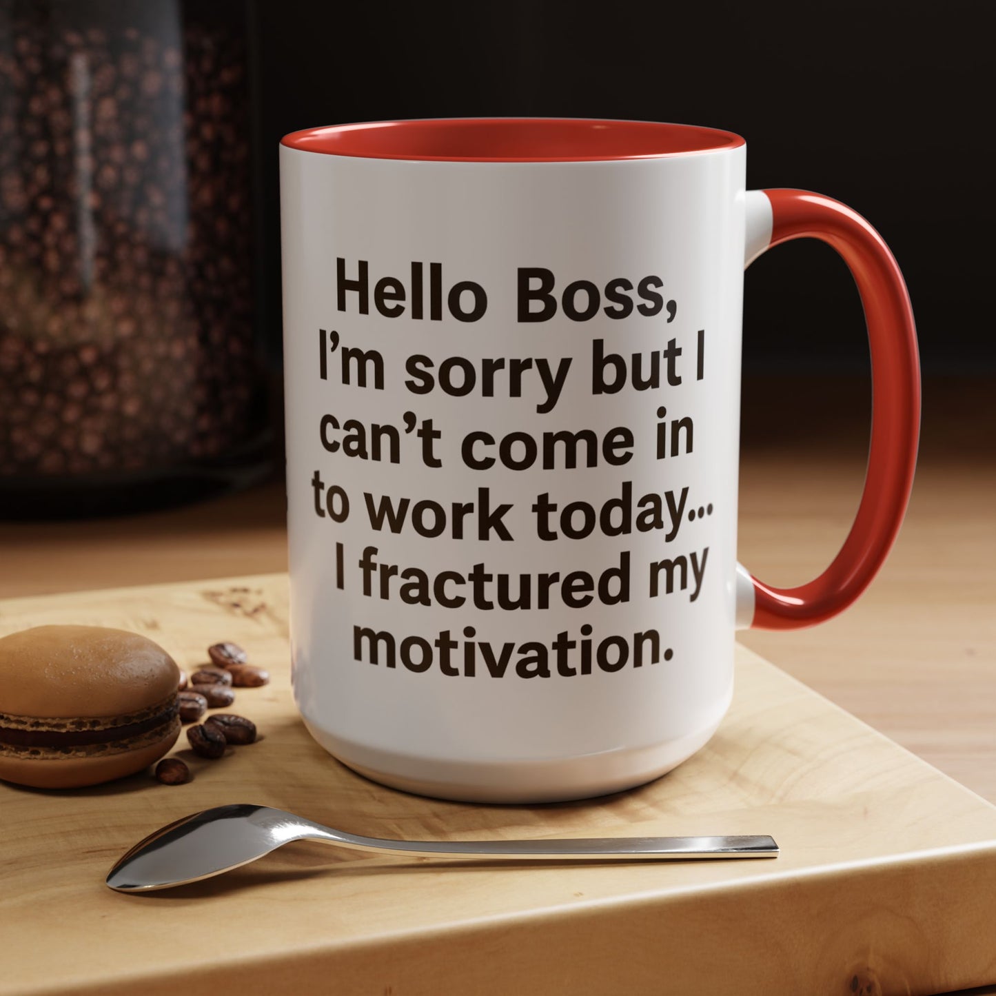 Funny "FRACTURED MOTIVATION" Coffee Mug - 15oz - Perfect Gift for Coffee Lovers