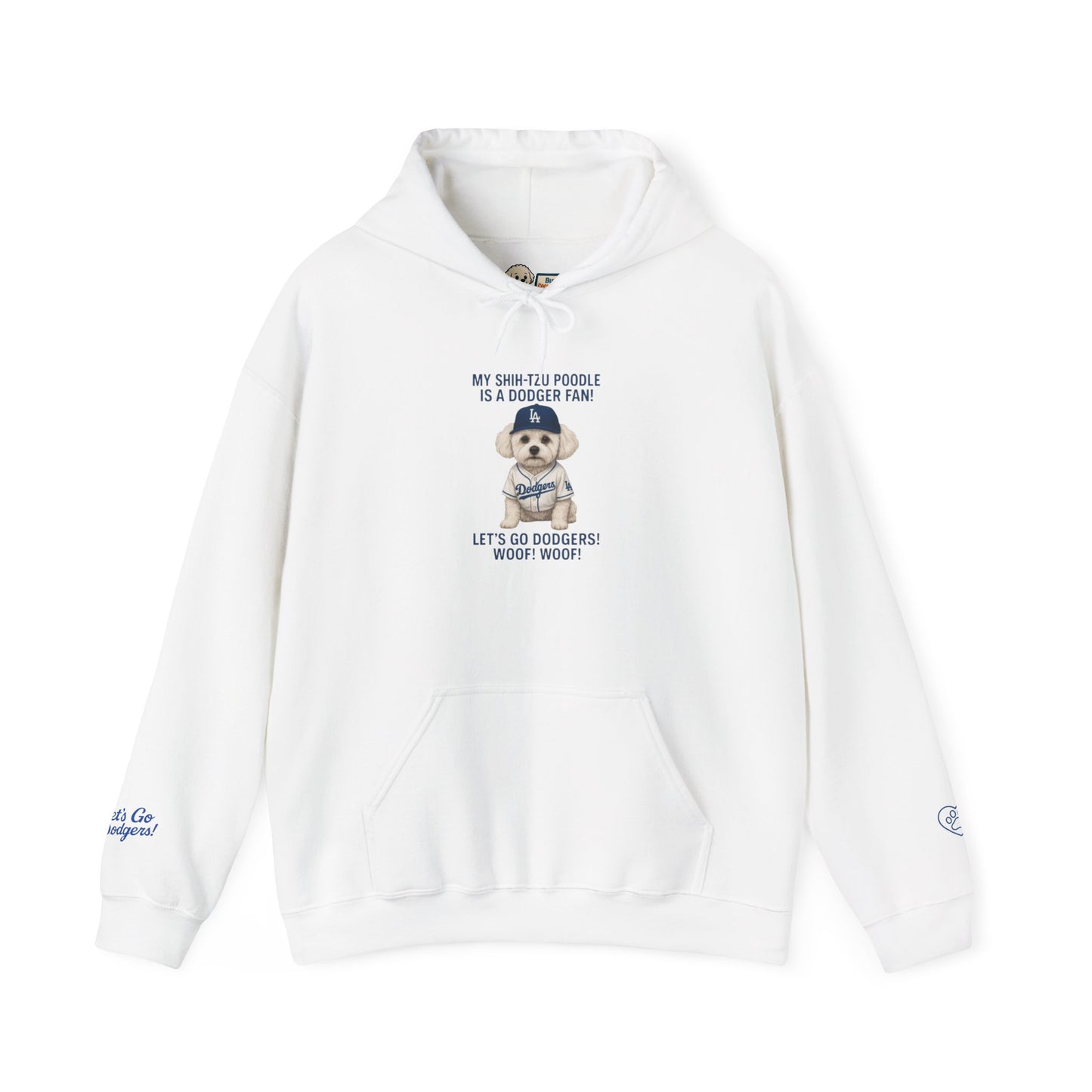 "My Shih Tzu Poodle is a Dodgers Fan" Unisex Dog Lover Hoodie