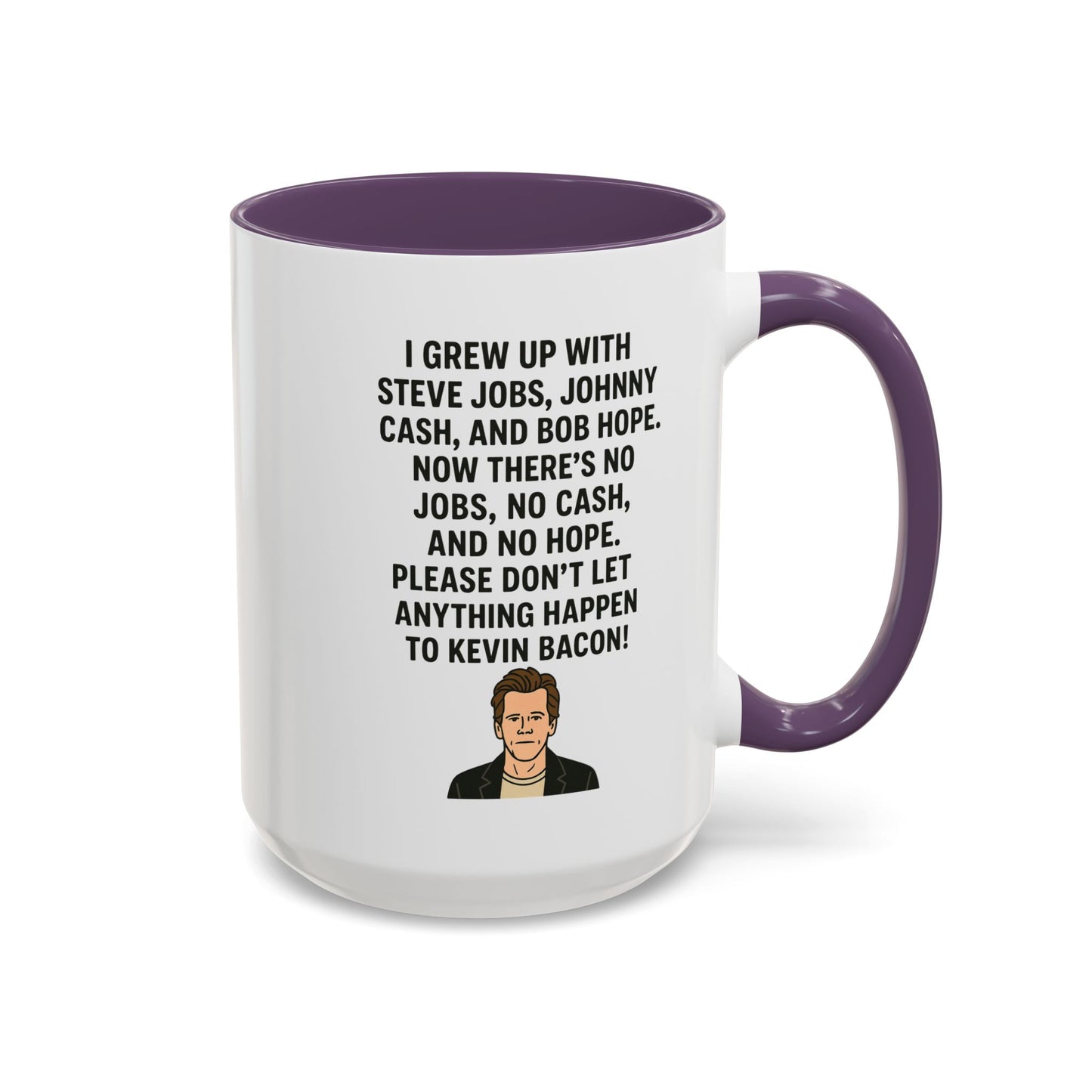 Funny "KEVIN BACON" Coffee Mug - 15oz - Perfect Gift for Coffee Lovers