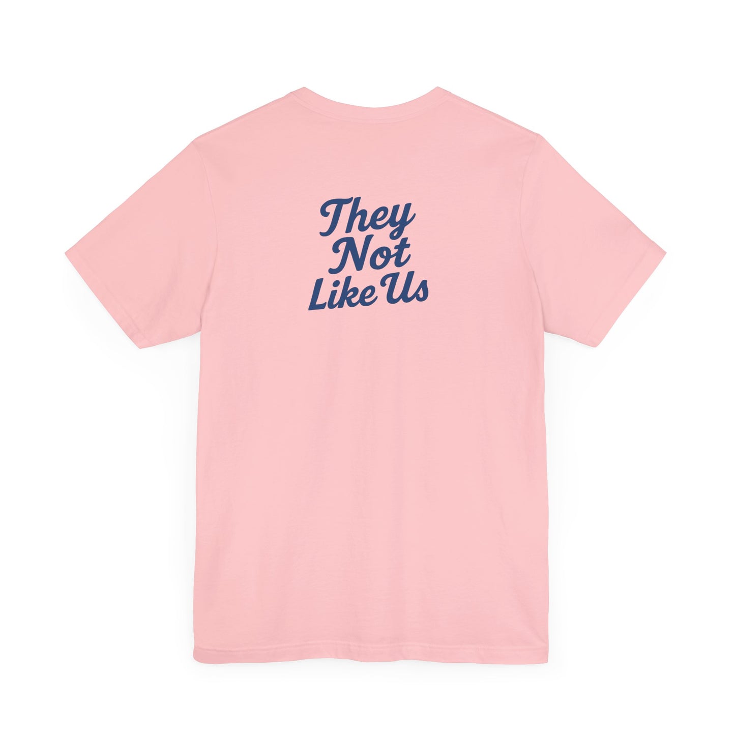 Dodgers Jordan 1 with "Los Doyers & They Not Like Us" -Unisex Tee - Original Design