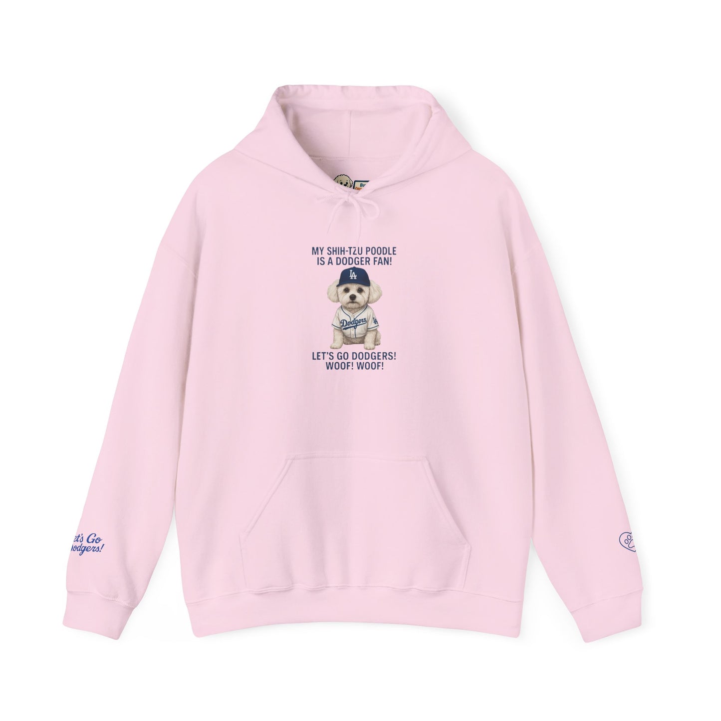 "My Shih Tzu Poodle is a Dodgers Fan" Unisex Dog Lover Hoodie