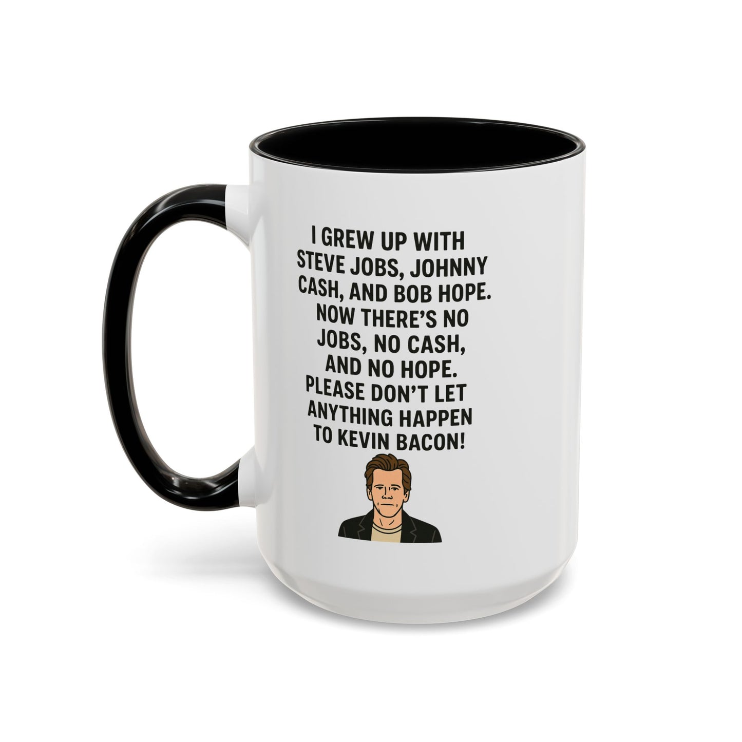 Funny "KEVIN BACON" Coffee Mug - 15oz - Perfect Gift for Coffee Lovers