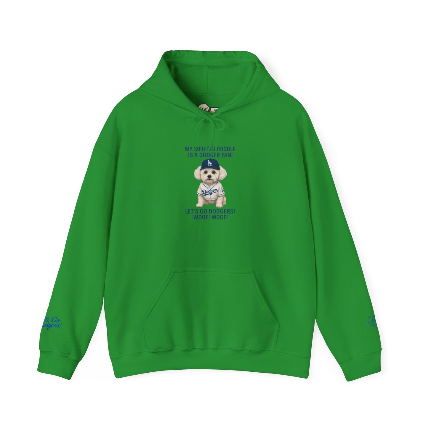"My Shih Tzu Poodle is a Dodgers Fan" Unisex Dog Lover Hoodie