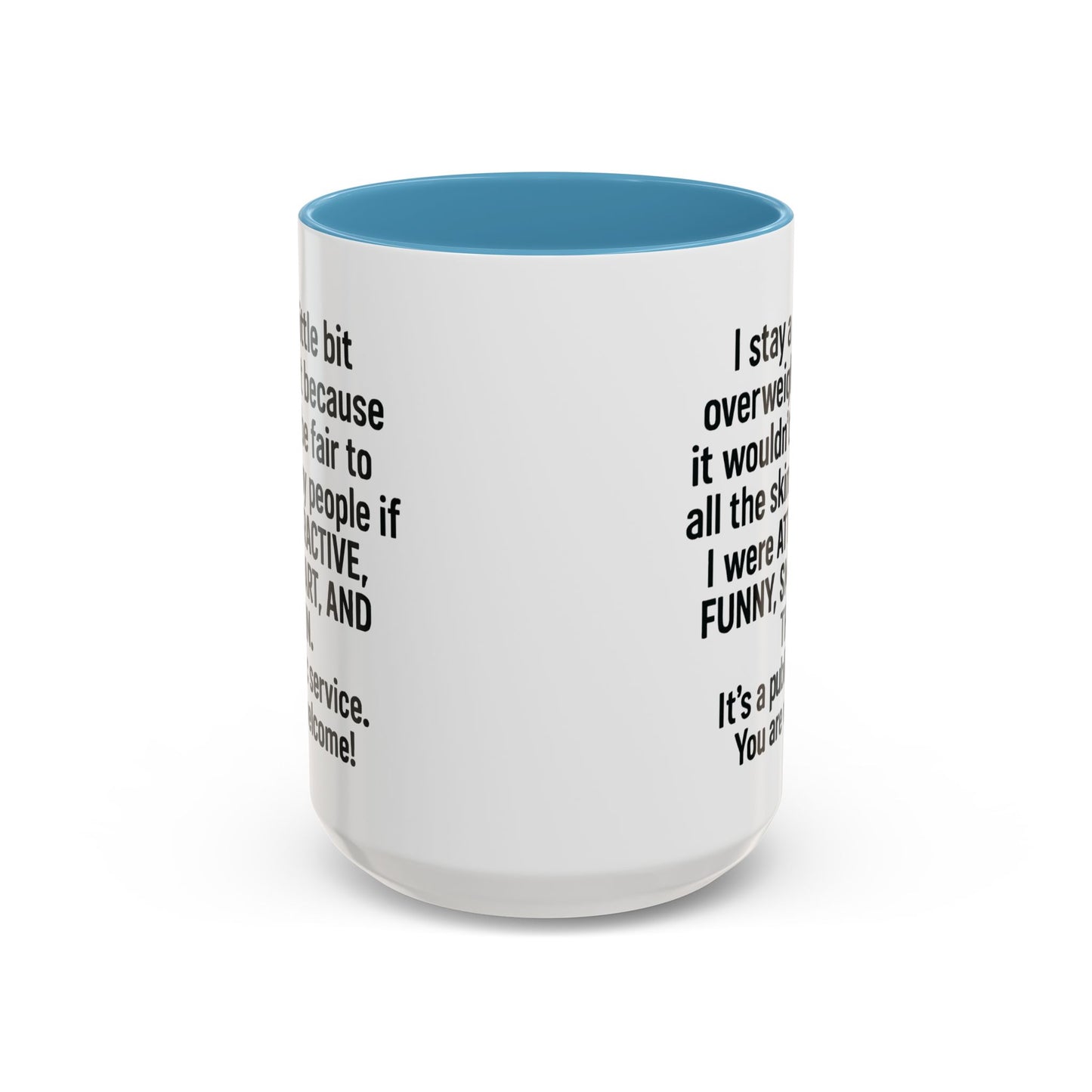 Funny "PUBLIC SERVICE" Coffee Mug - 15oz - Perfect Gift for Coffee Lovers