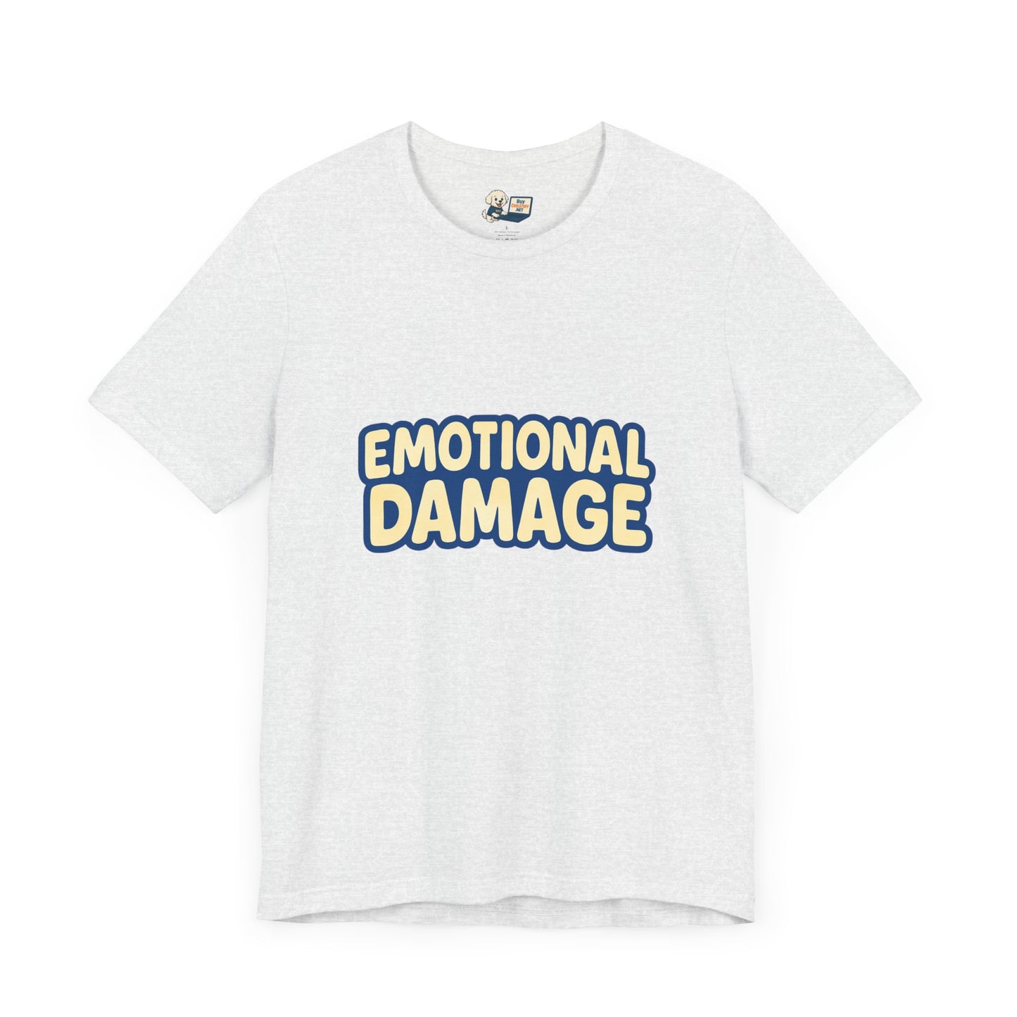 Mental Health "Emotional Damage" Unisex Jersey Tee - Inspired by that famous viral video:)