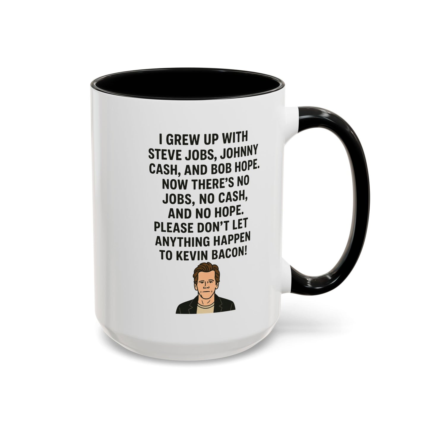 Funny "KEVIN BACON" Coffee Mug - 15oz - Perfect Gift for Coffee Lovers