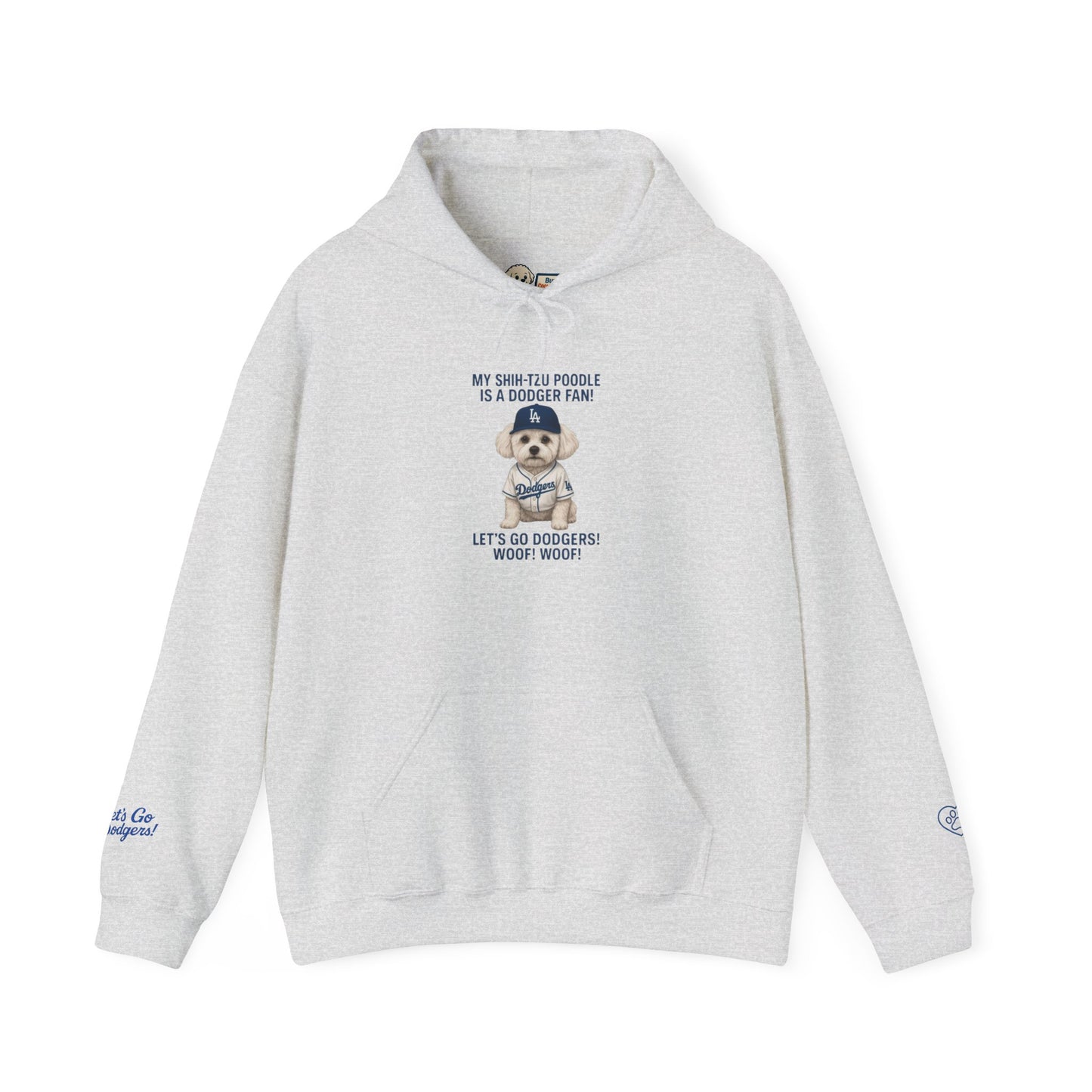 "My Shih Tzu Poodle is a Dodgers Fan" Unisex Dog Lover Hoodie