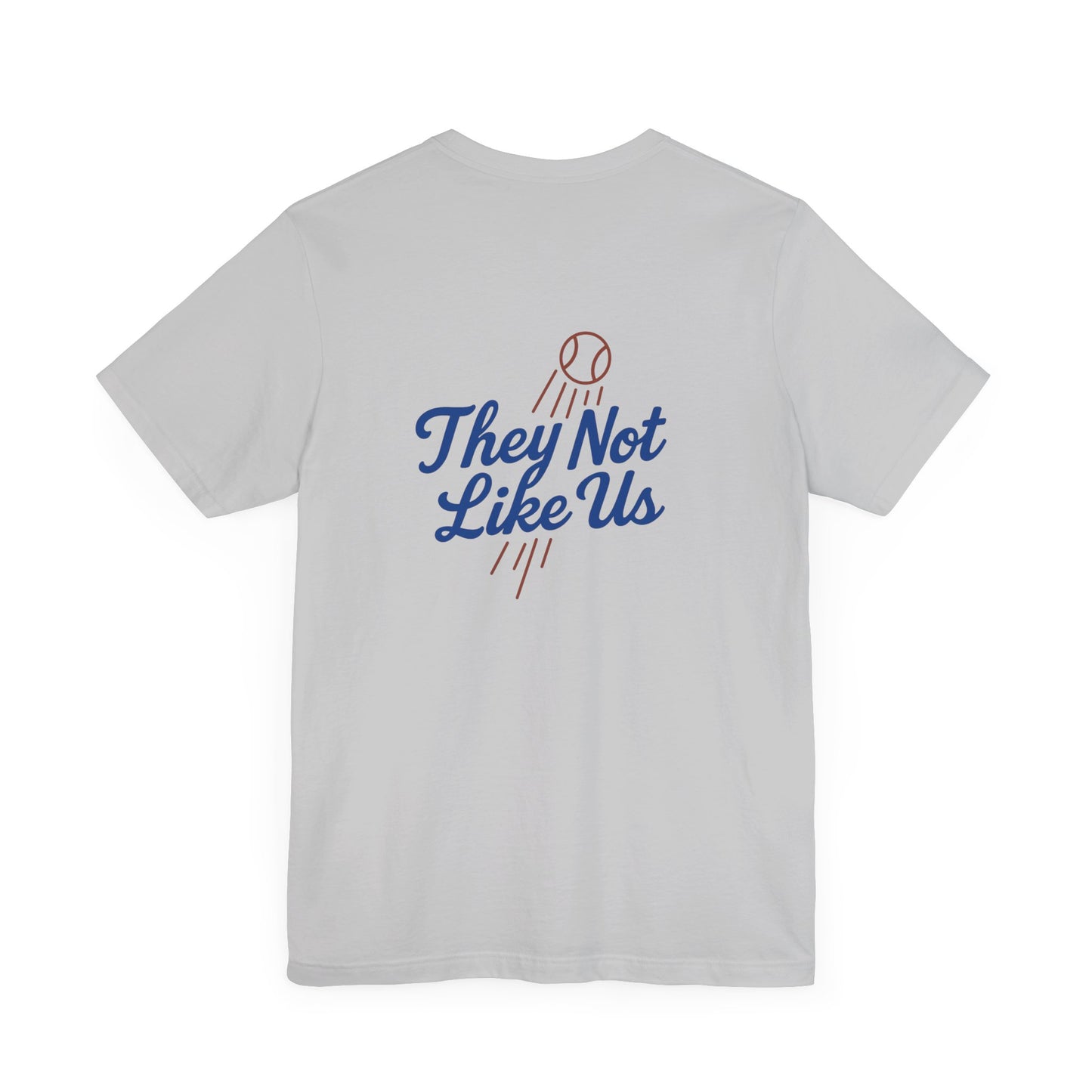 Dodgers "L.A. Graffiti & They Not Like Us" -Unisex Tee - Original Design