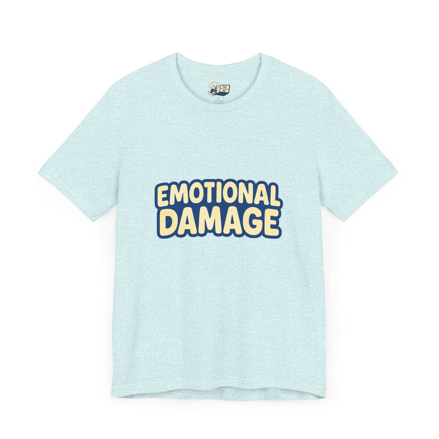 Mental Health "Emotional Damage" Unisex Jersey Tee - Inspired by that famous viral video:)