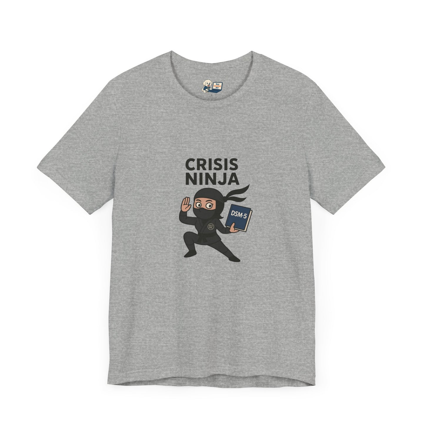 Mental Health "Crisis Ninja" Unisex Jersey Tee - Fun & Quirky Design for Everyday Heroes