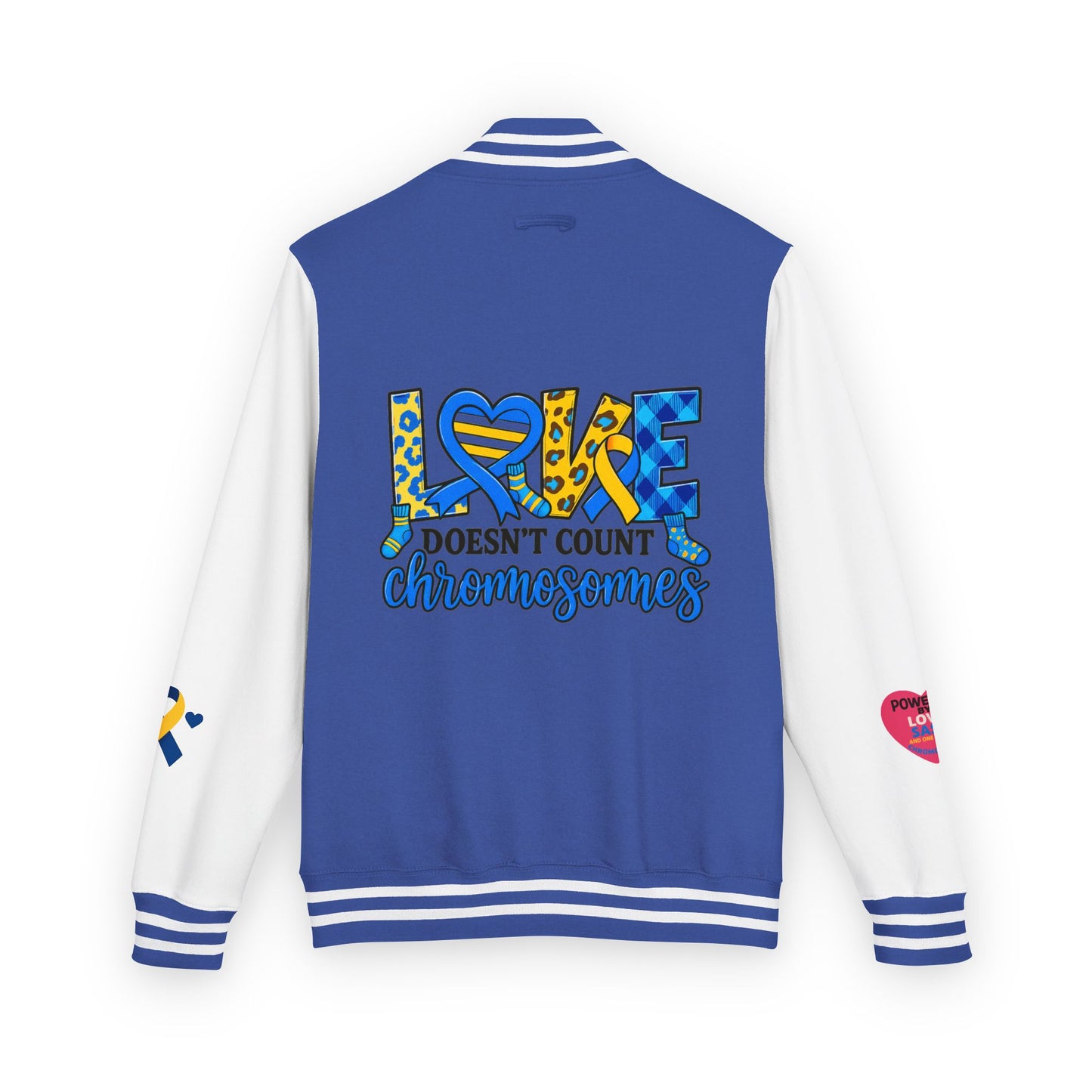 Down Syndrome Awareness - "Love Doesn't Count Chromosomes" - Unisex Heavyweight Letterman Jacket (Various Colors!)