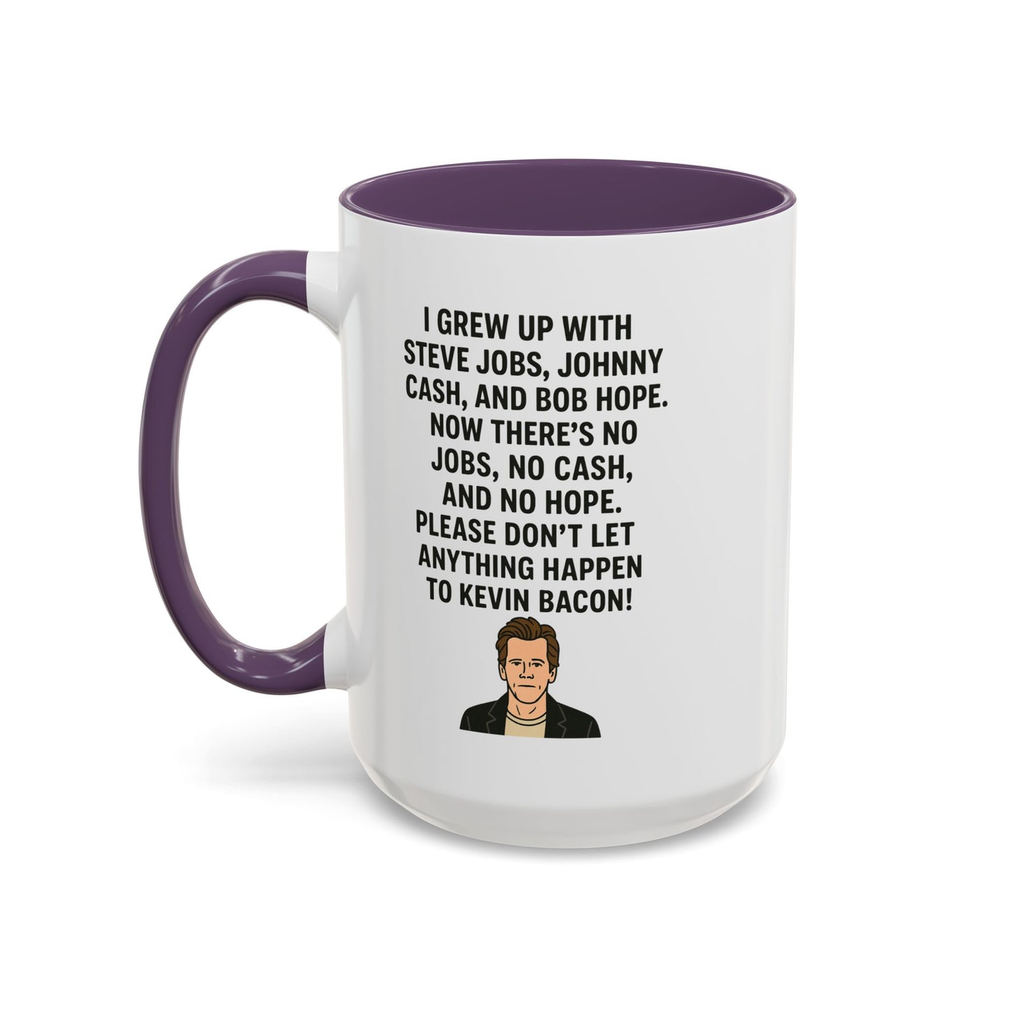 Funny "KEVIN BACON" Coffee Mug - 15oz - Perfect Gift for Coffee Lovers