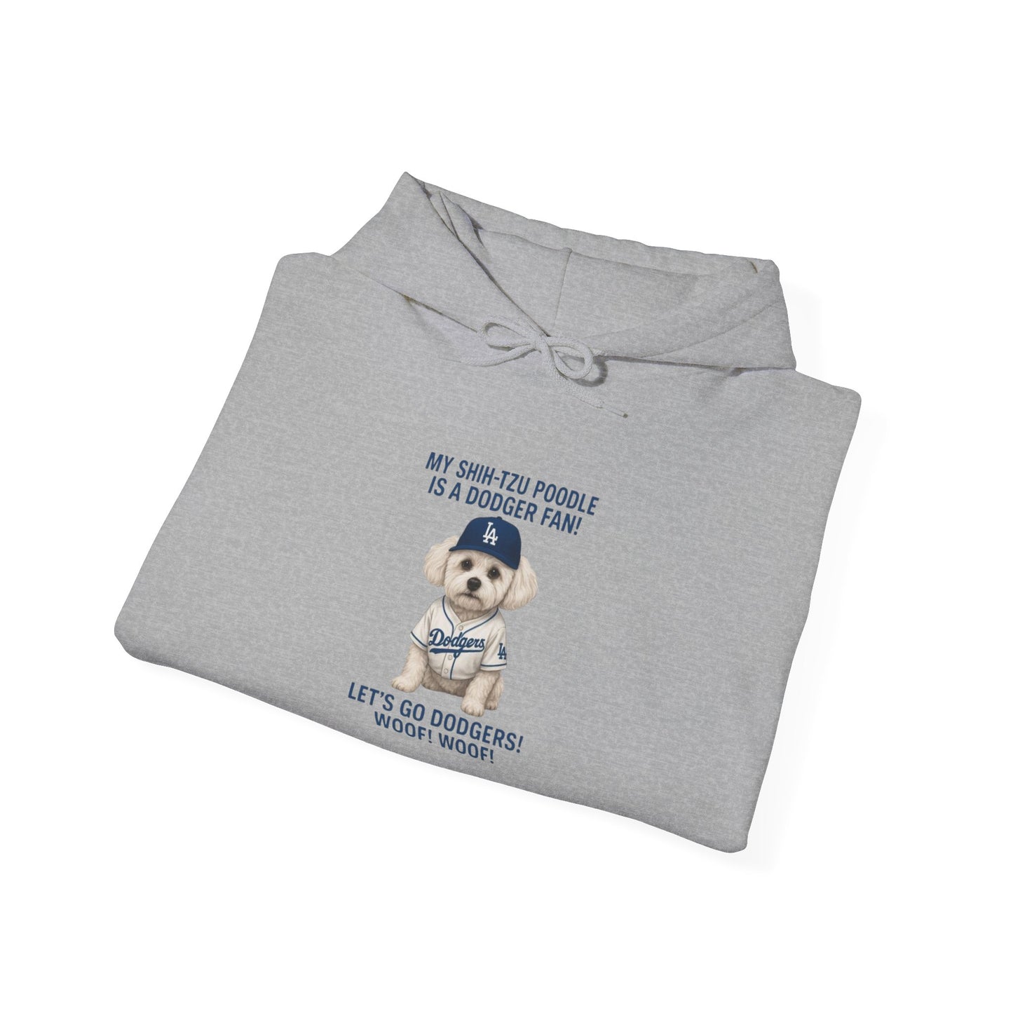 "My Shih Tzu Poodle is a Dodgers Fan" Unisex Dog Lover Hoodie