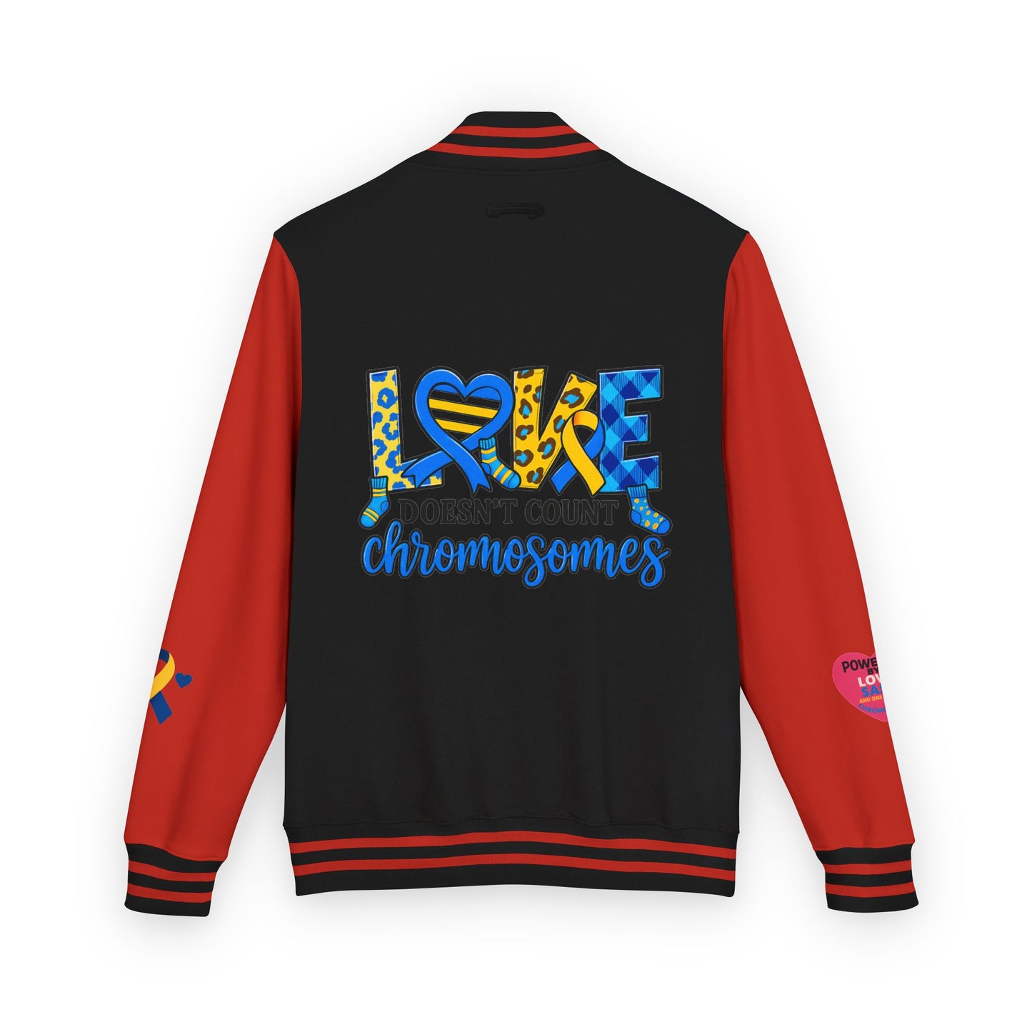 Down Syndrome Awareness - "Love Doesn't Count Chromosomes" - Unisex Heavyweight Letterman Jacket (Various Colors!)