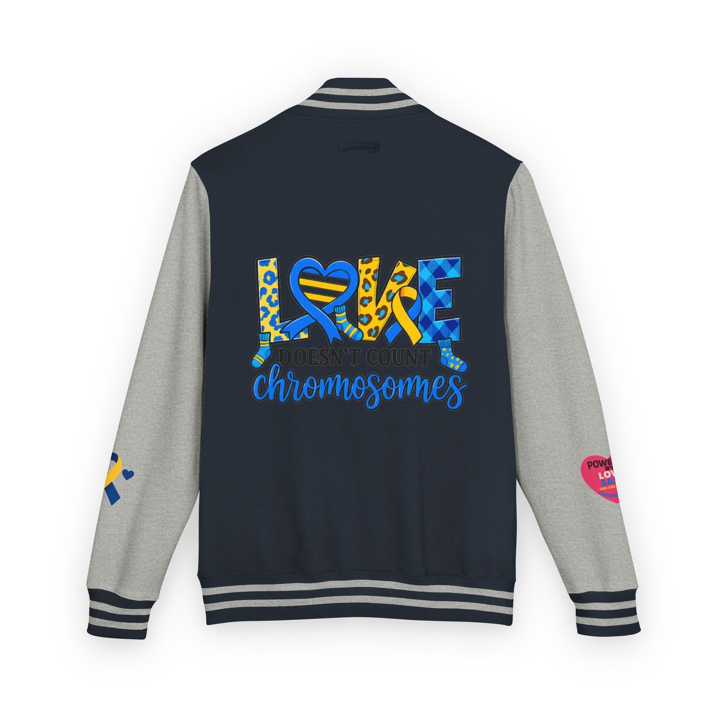 Down Syndrome Awareness - "Love Doesn't Count Chromosomes" - Unisex Heavyweight Letterman Jacket (Various Colors!)