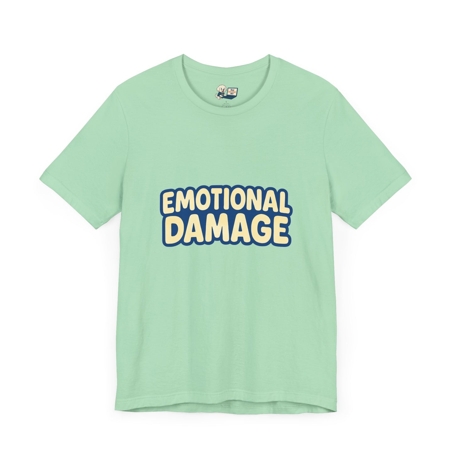 Mental Health "Emotional Damage" Unisex Jersey Tee - Inspired by that famous viral video:)