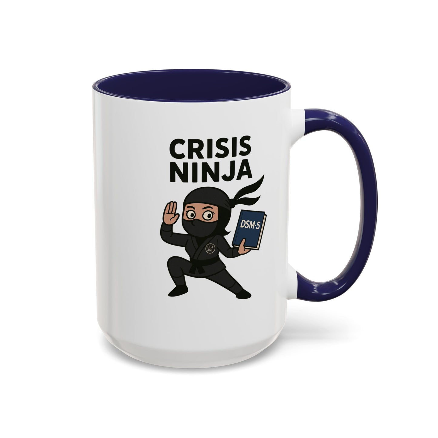 Mental Health "Crisis Ninja" -Accent Mug - 15oz