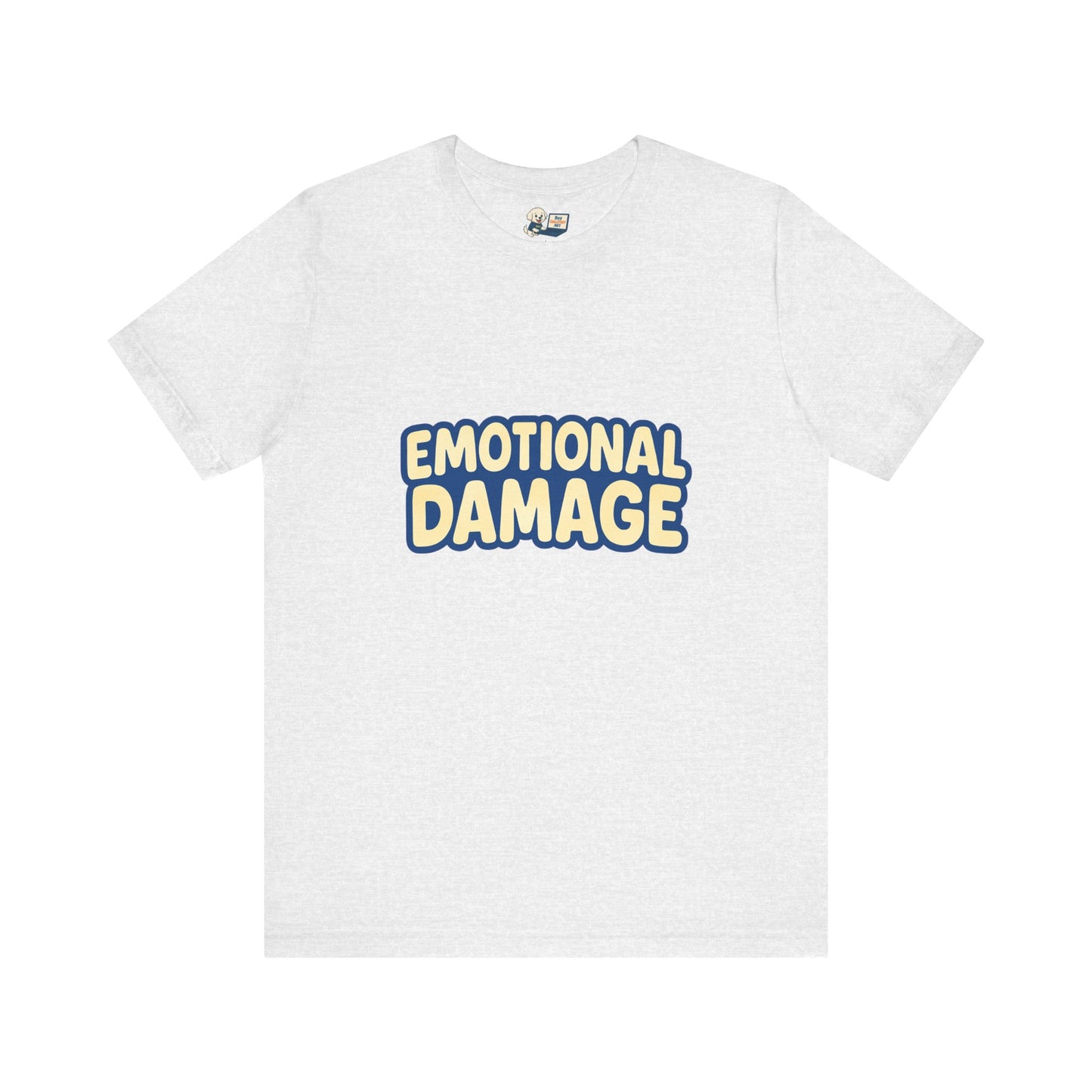 Mental Health "Emotional Damage" Unisex Jersey Tee - Inspired by that famous viral video:)