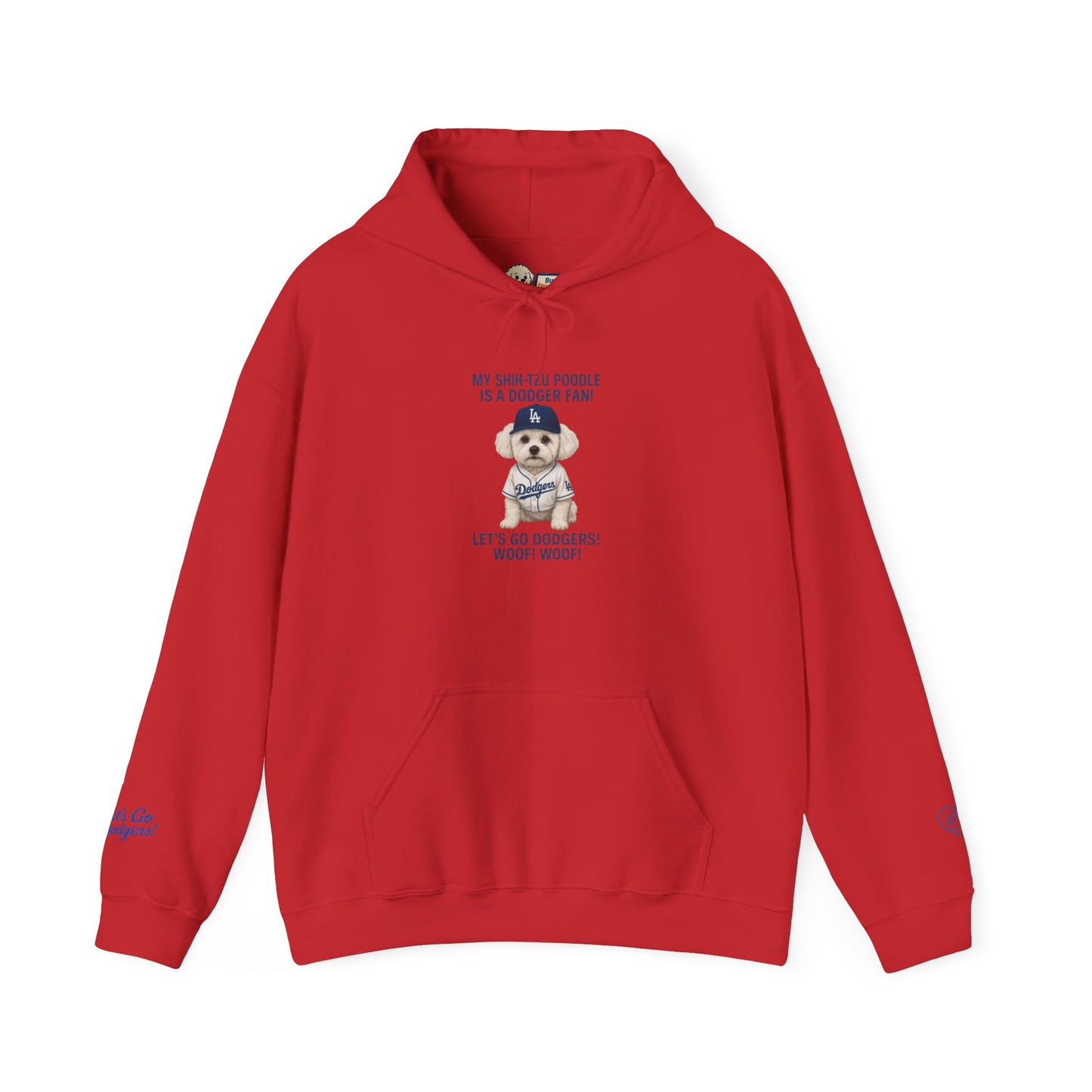 "My Shih Tzu Poodle is a Dodgers Fan" Unisex Dog Lover Hoodie
