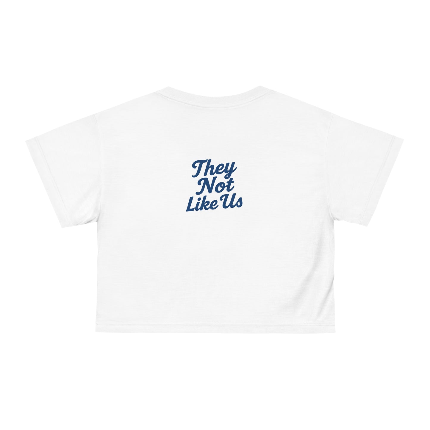 Los Angeles "Baddies - They Not Like Us" Crop Tee - Trendy Fashion for Them Baddies!