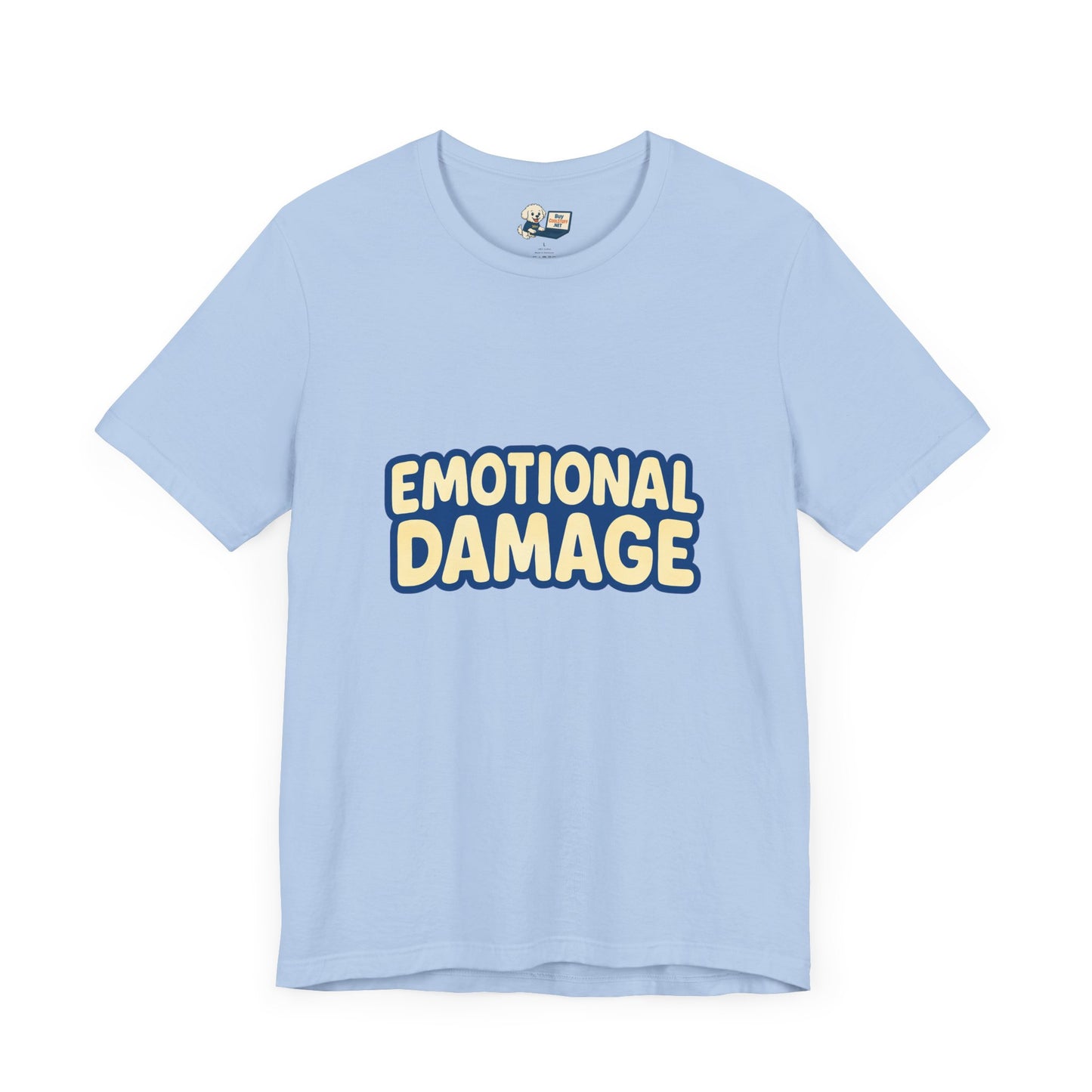 Mental Health "Emotional Damage" Unisex Jersey Tee - Inspired by that famous viral video:)