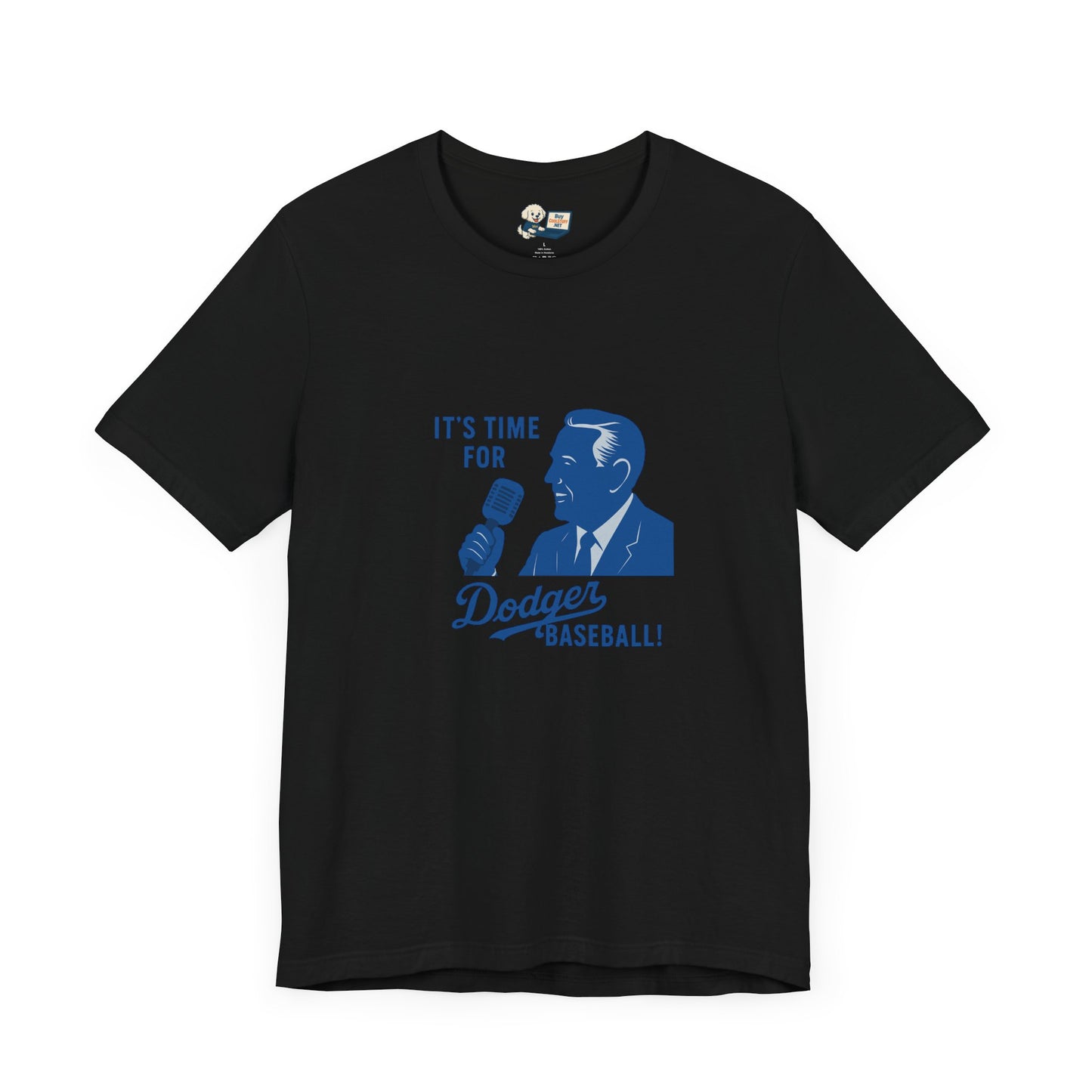 Dodgers "It's Time For Dodger Baseball"  Tee - Unisex Jersey Short Sleeve