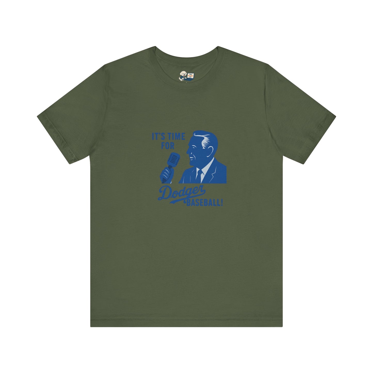 Dodgers "It's Time For Dodger Baseball"  Tee - Unisex Jersey Short Sleeve
