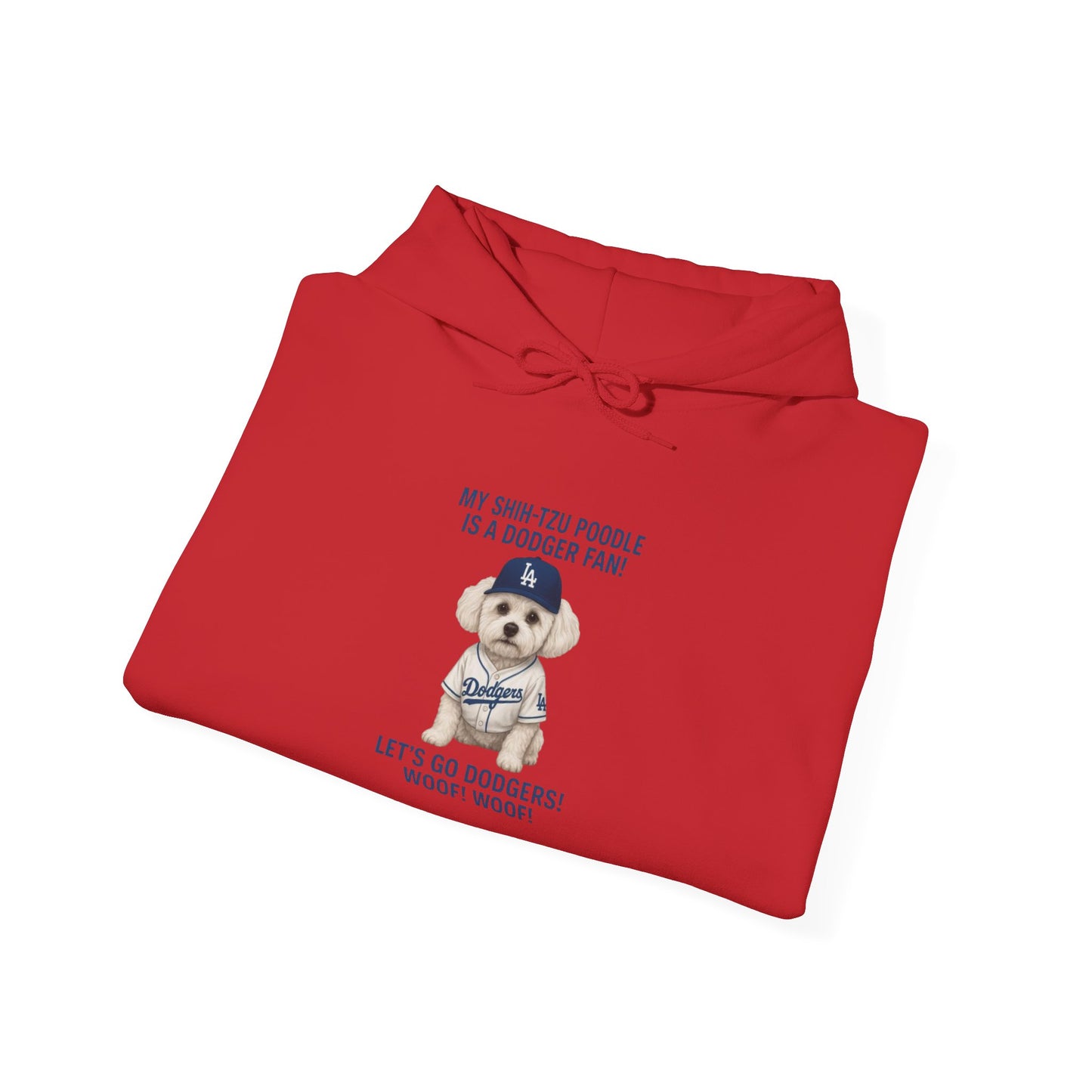 "My Shih Tzu Poodle is a Dodgers Fan" Unisex Dog Lover Hoodie