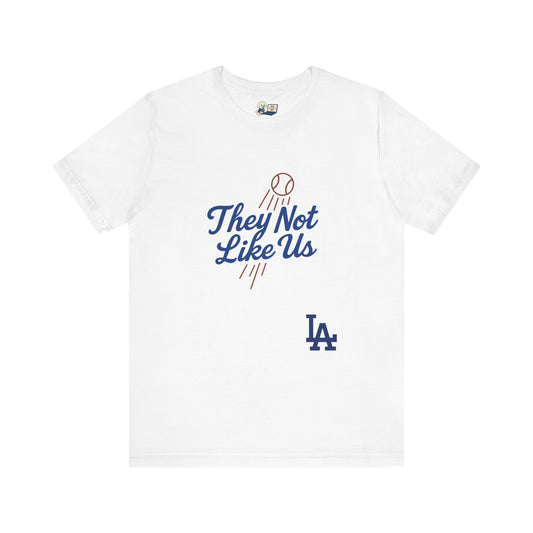 "They Not Like Us & Twisted Fingers"  Unisex Dodgers Tee - Original Design