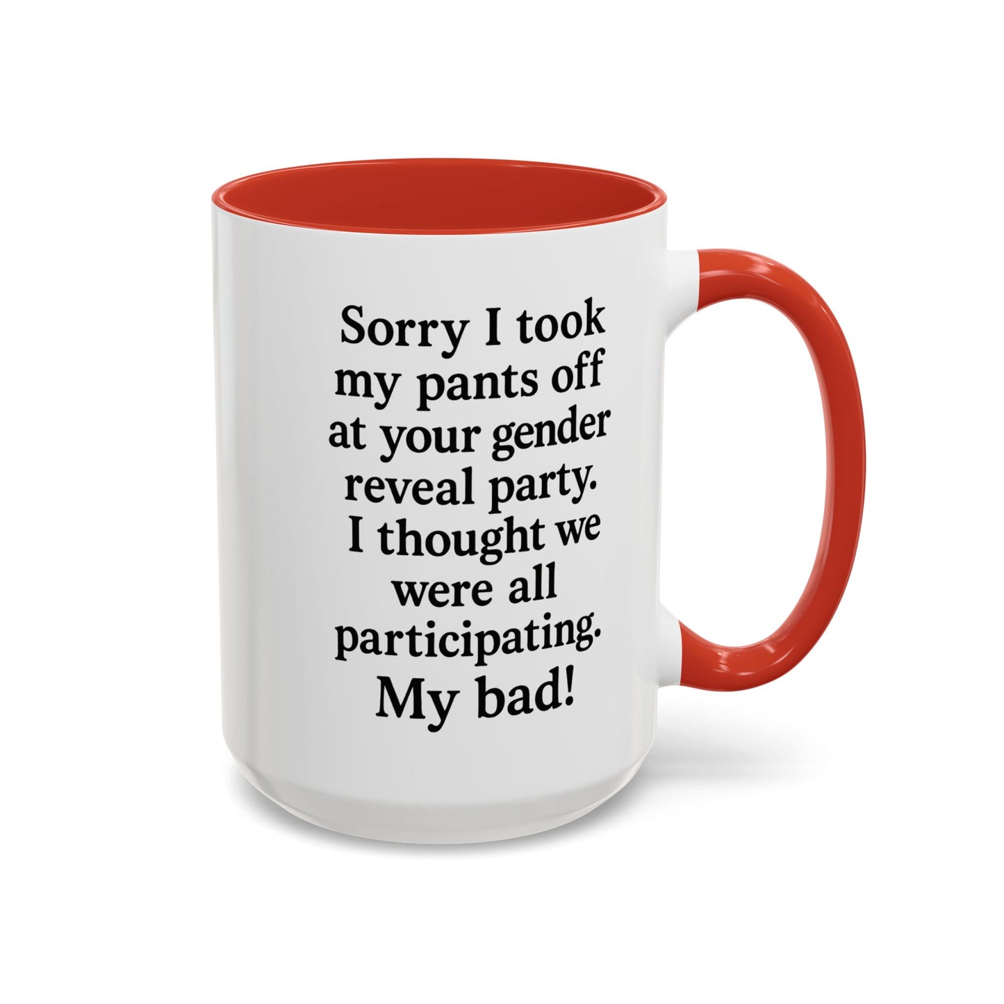 Funny "GENDER REVEAL" Coffee Mug - 15oz - Perfect Gift for Coffee Lovers