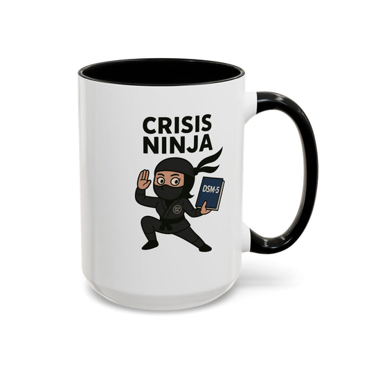 Mental Health "Crisis Ninja" -Accent Mug - 15oz