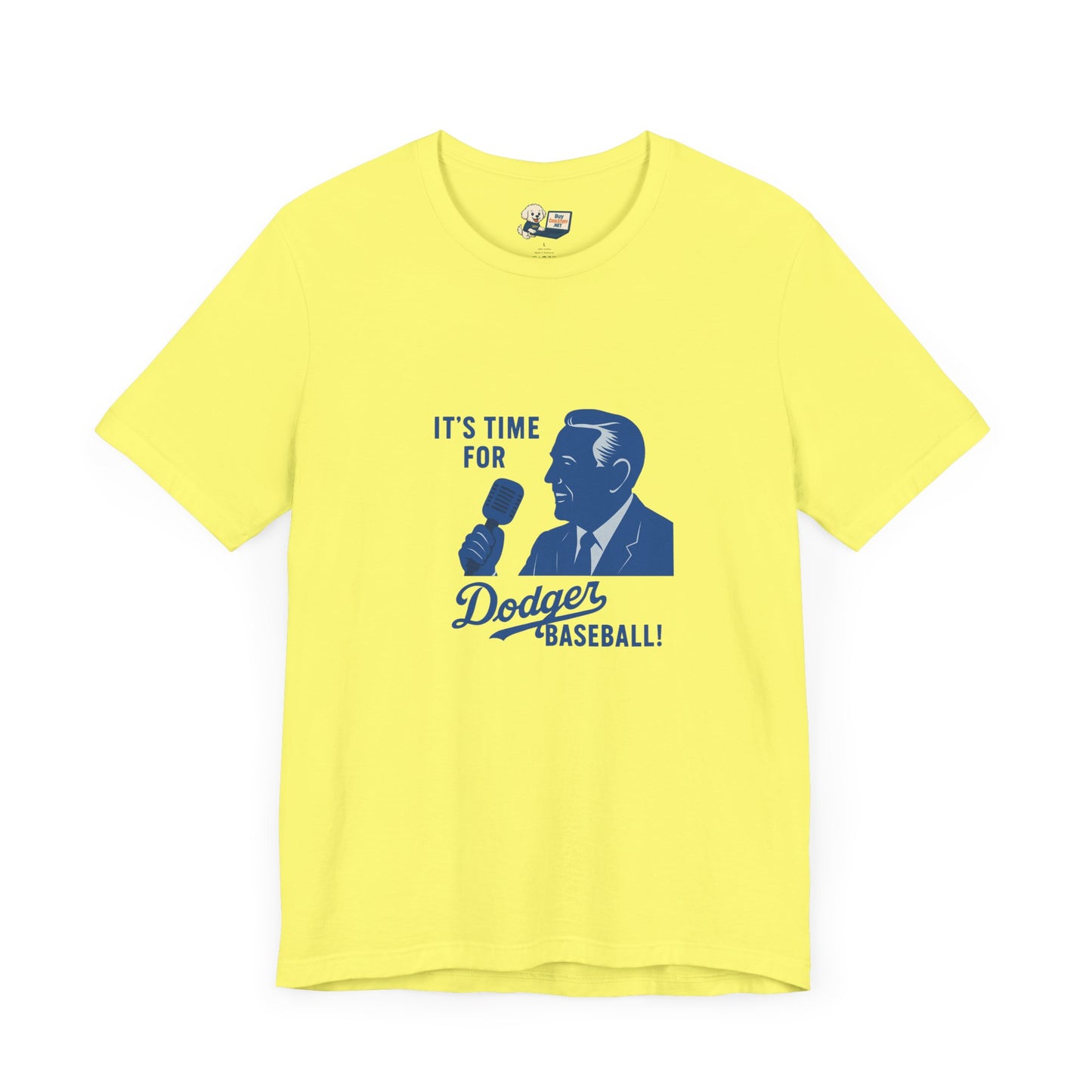 Dodgers "It's Time For Dodger Baseball"  Tee - Unisex Jersey Short Sleeve