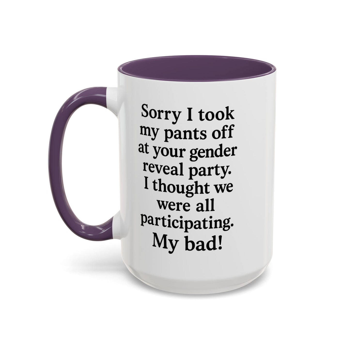 Funny "GENDER REVEAL" Coffee Mug - 15oz - Perfect Gift for Coffee Lovers