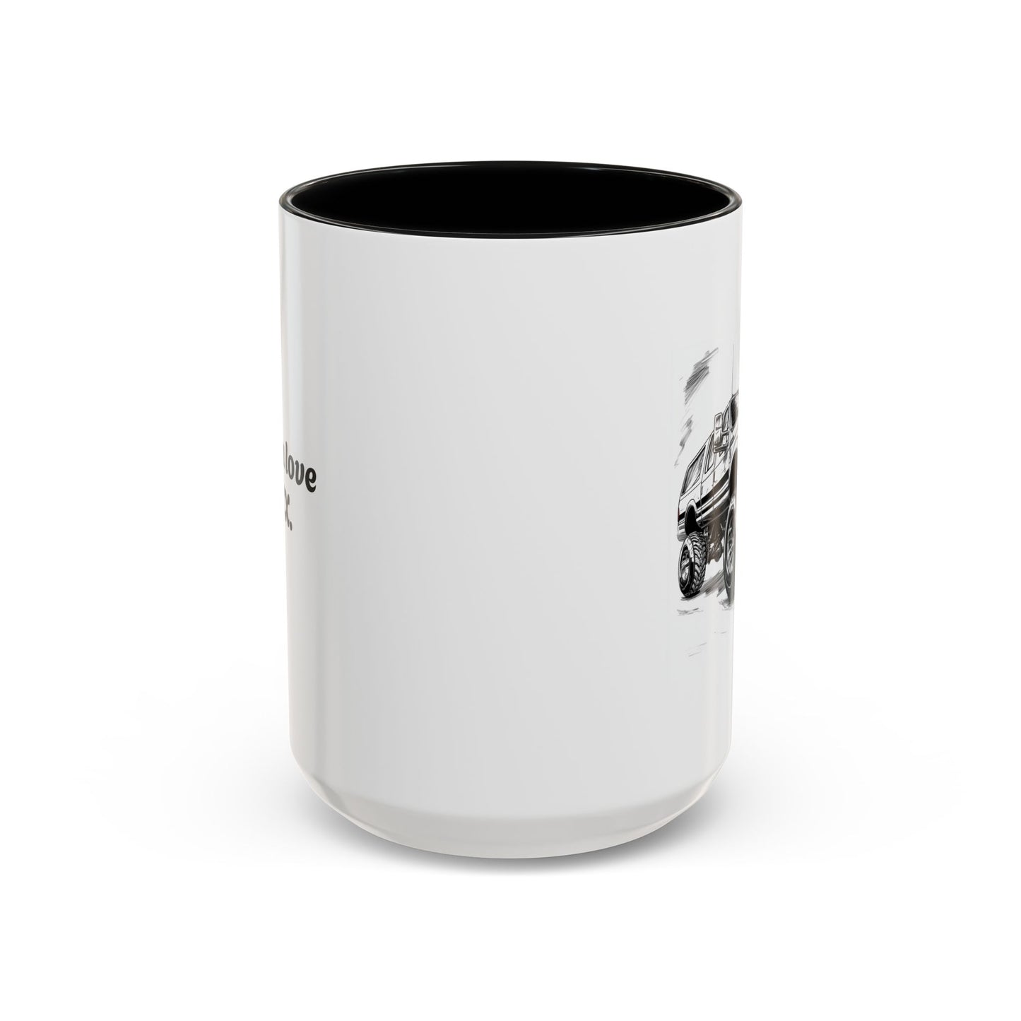 "I Still Love My Ex" Accent Coffee Mug (15 oz)