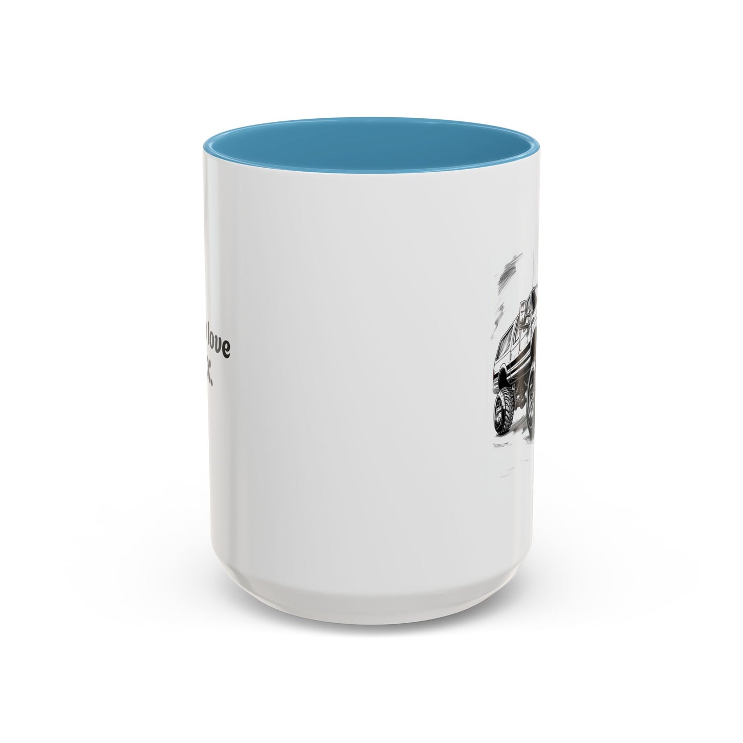 "I Still Love My Ex" Accent Coffee Mug (15 oz)