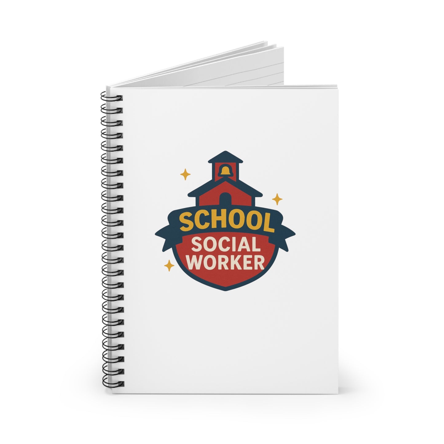 School Social Worker Spiral Notebook - Ruled Line for Educators