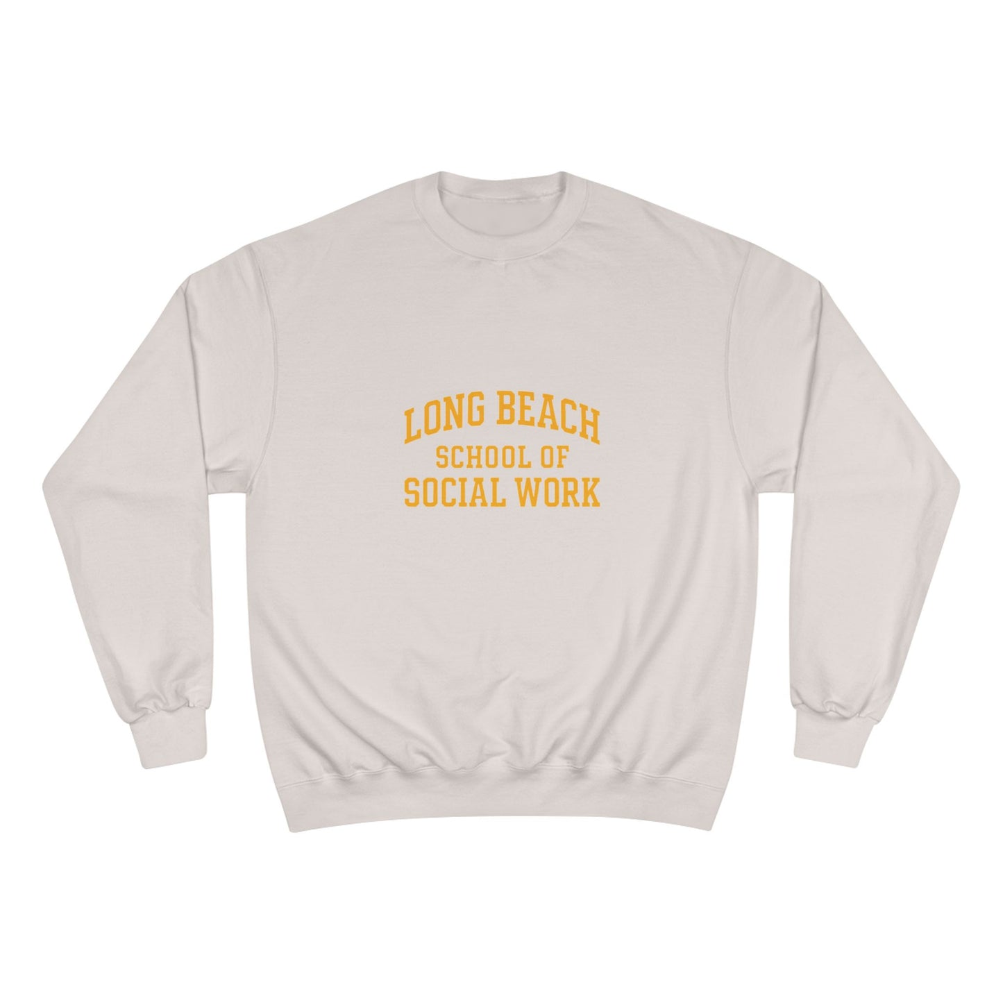 Long Beach School of Social Work Champion Sweatshirt - Cozy College Apparel