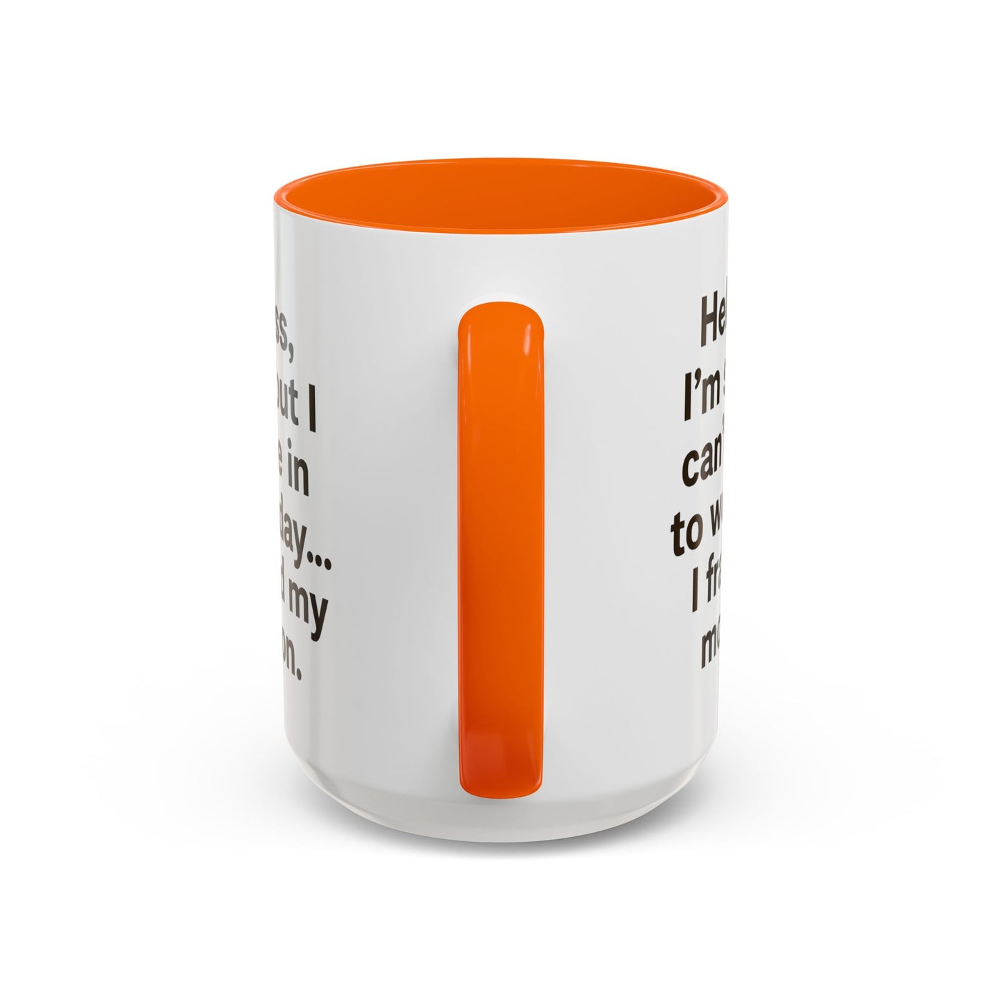 Funny "FRACTURED MOTIVATION" Coffee Mug - 15oz - Perfect Gift for Coffee Lovers